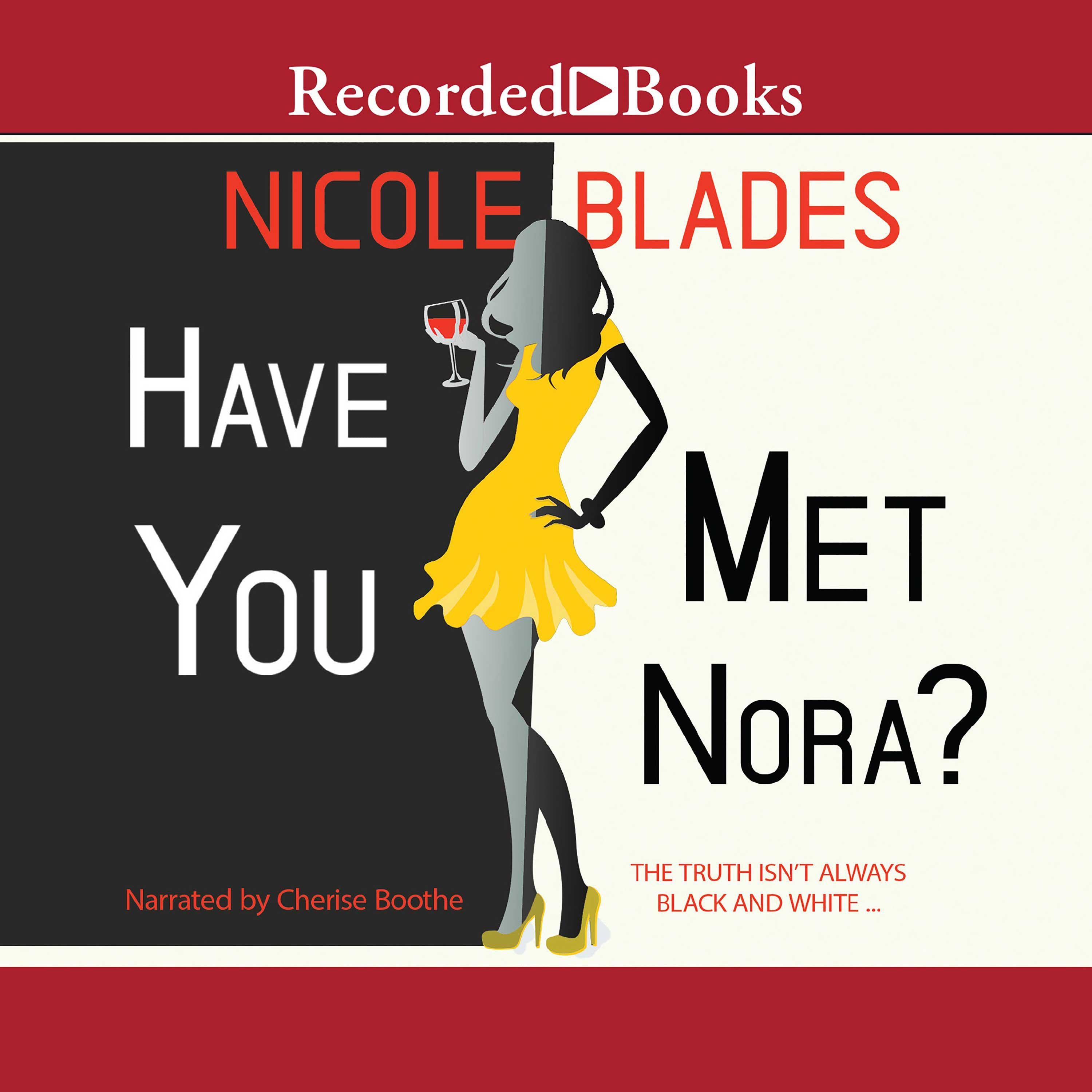 Have You Met Nora?