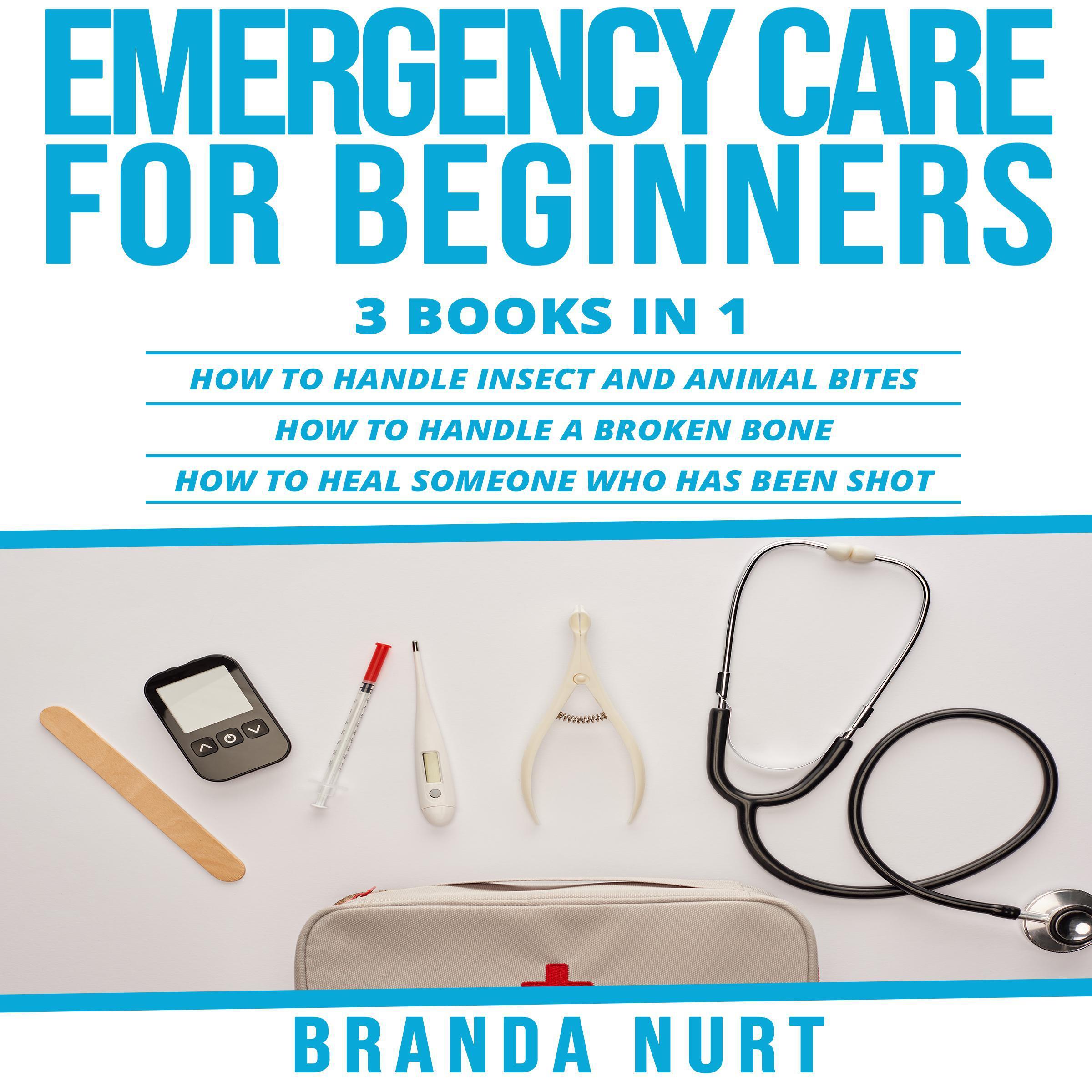 Emergency Care For Beginners