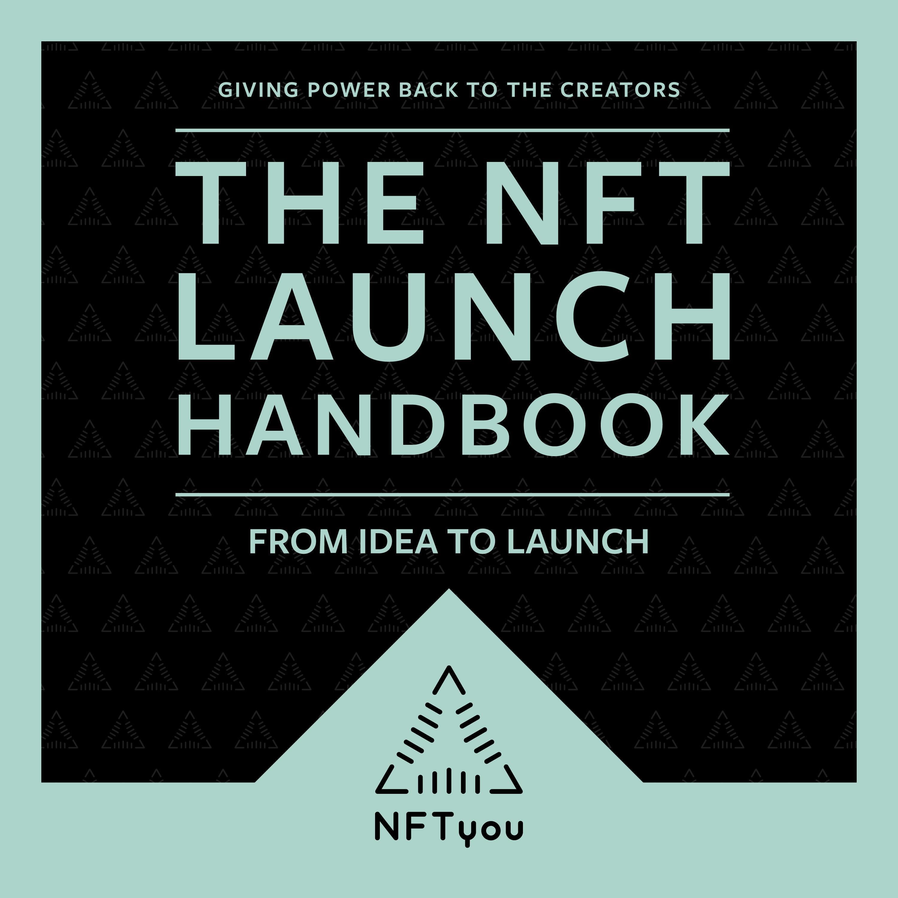 The NFT Launch Handbook