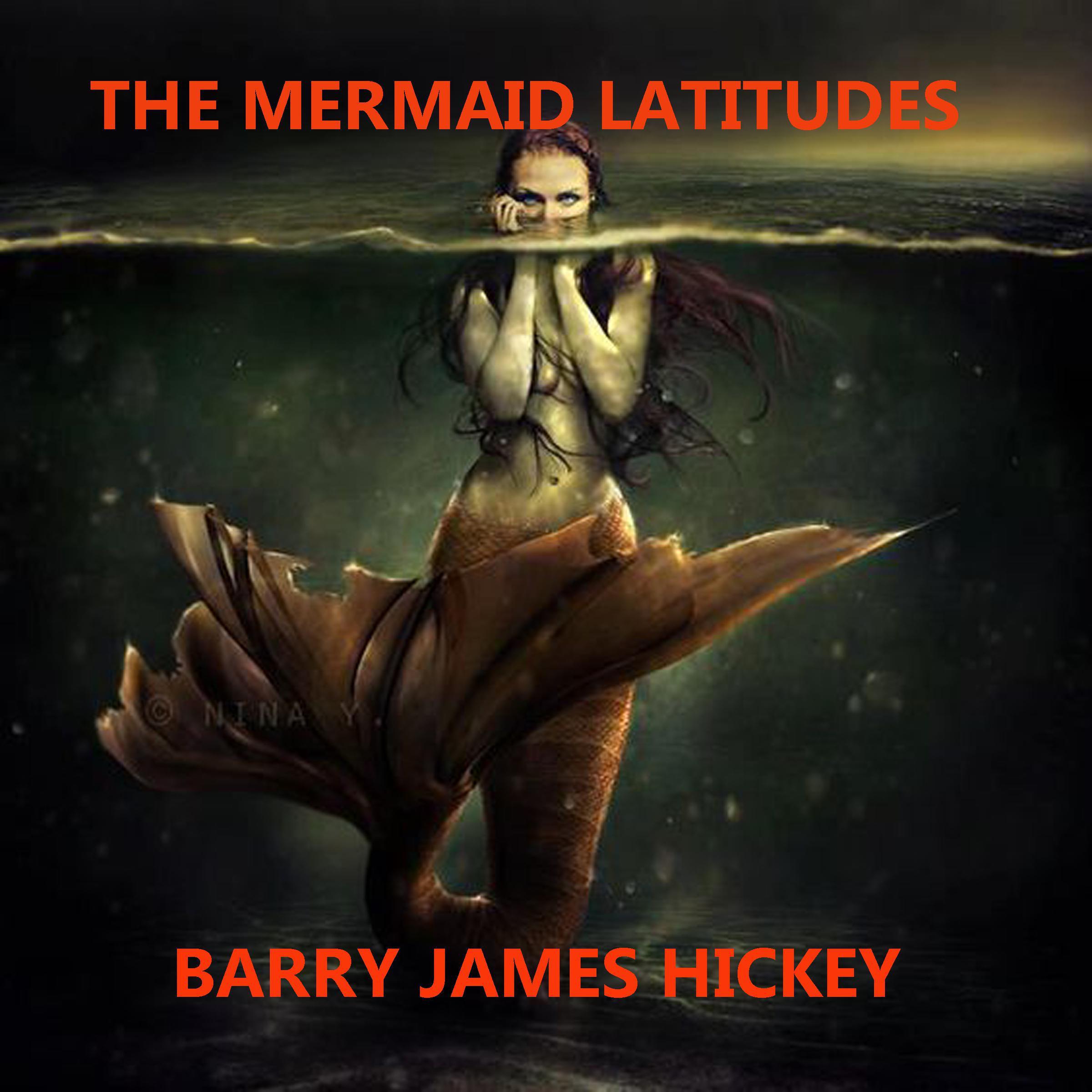 THE MERMAID LATITUDES