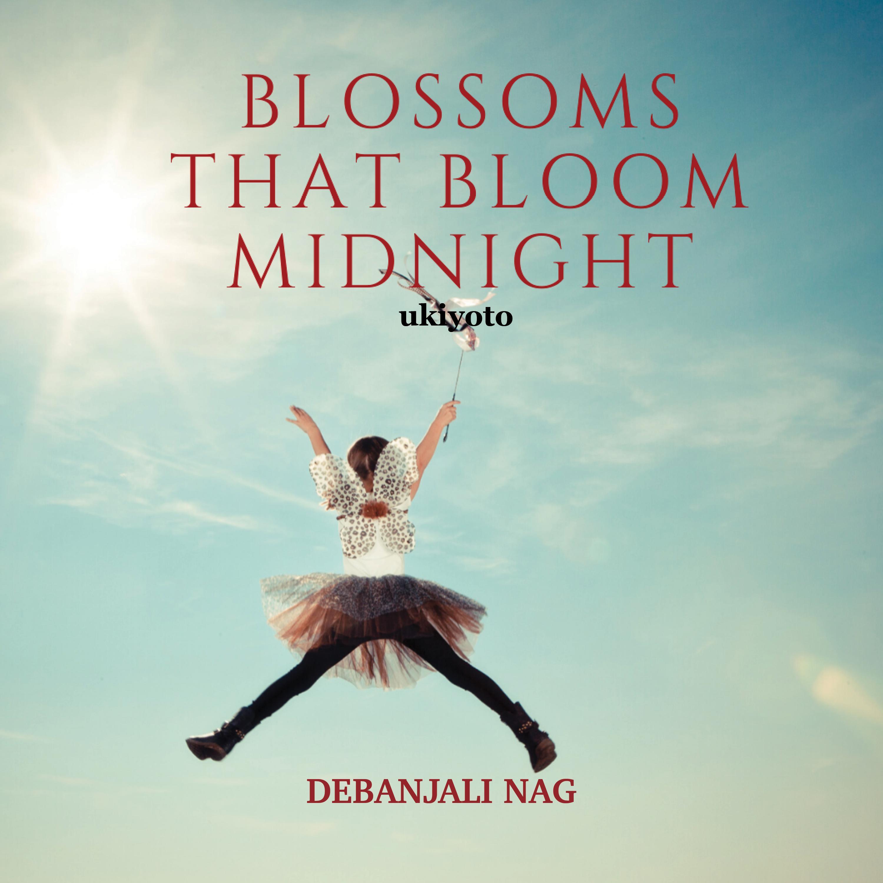 Blossoms That Bloom Midnight
