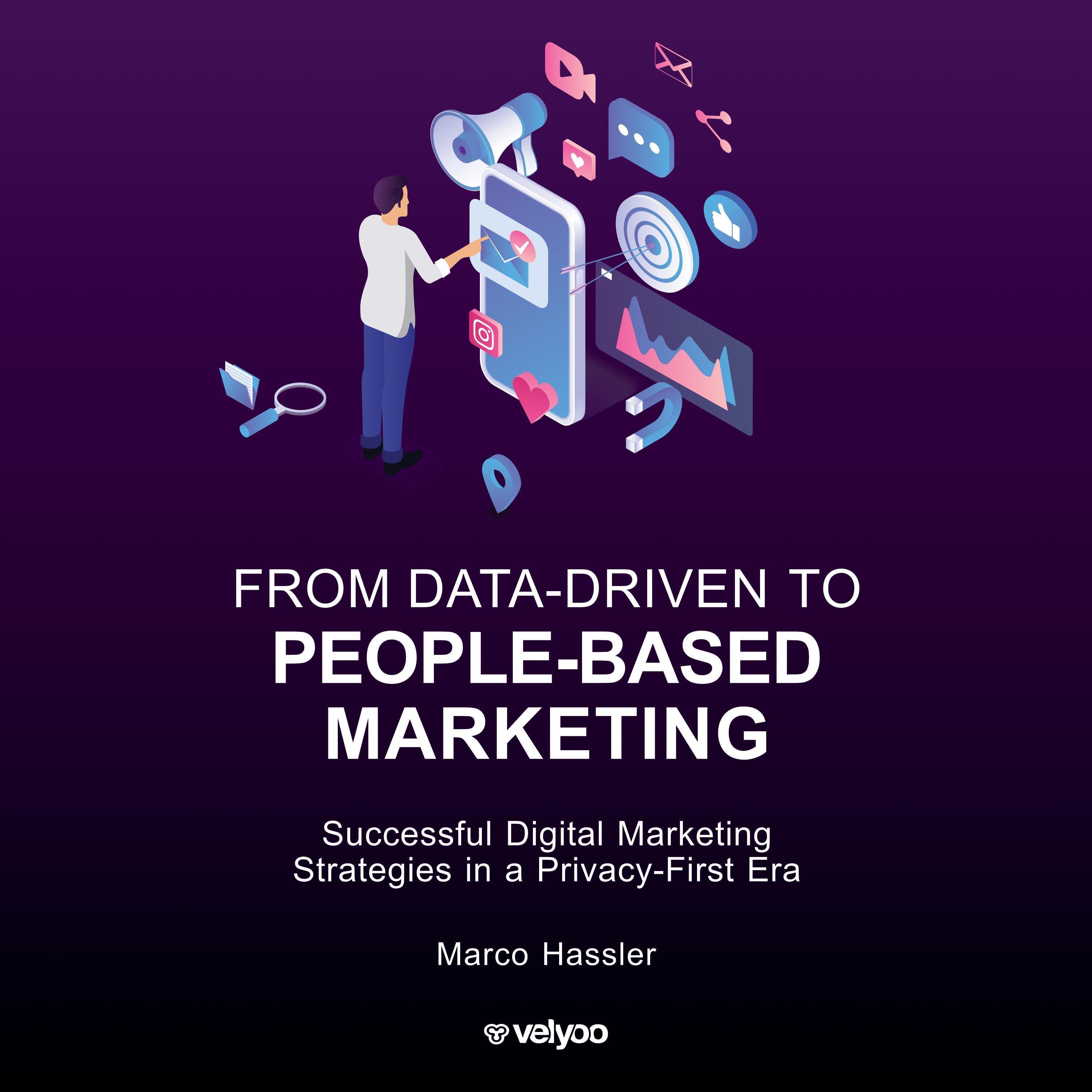 From Data-Driven to People-Based Marketing