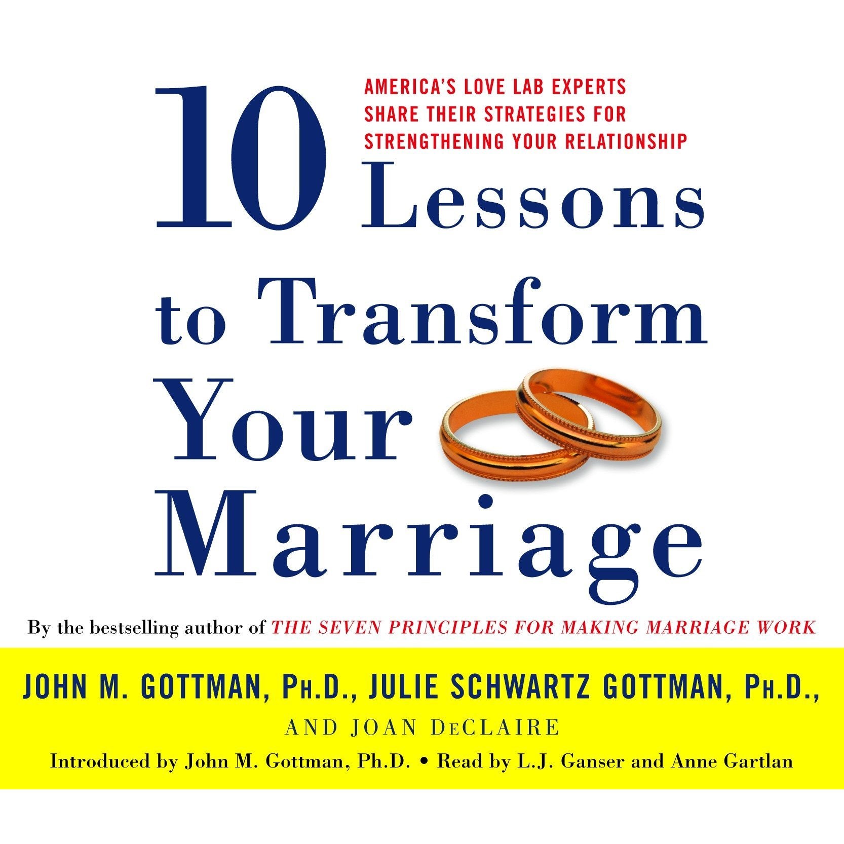 Ten Lessons to Transform Your Marriage