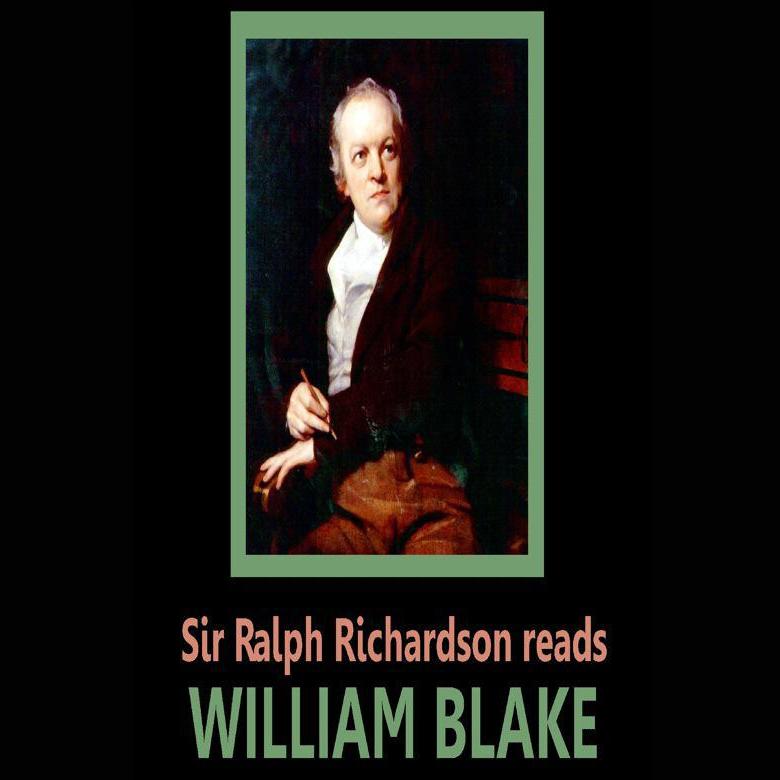Sir Ralph Richardson reads William Blake
