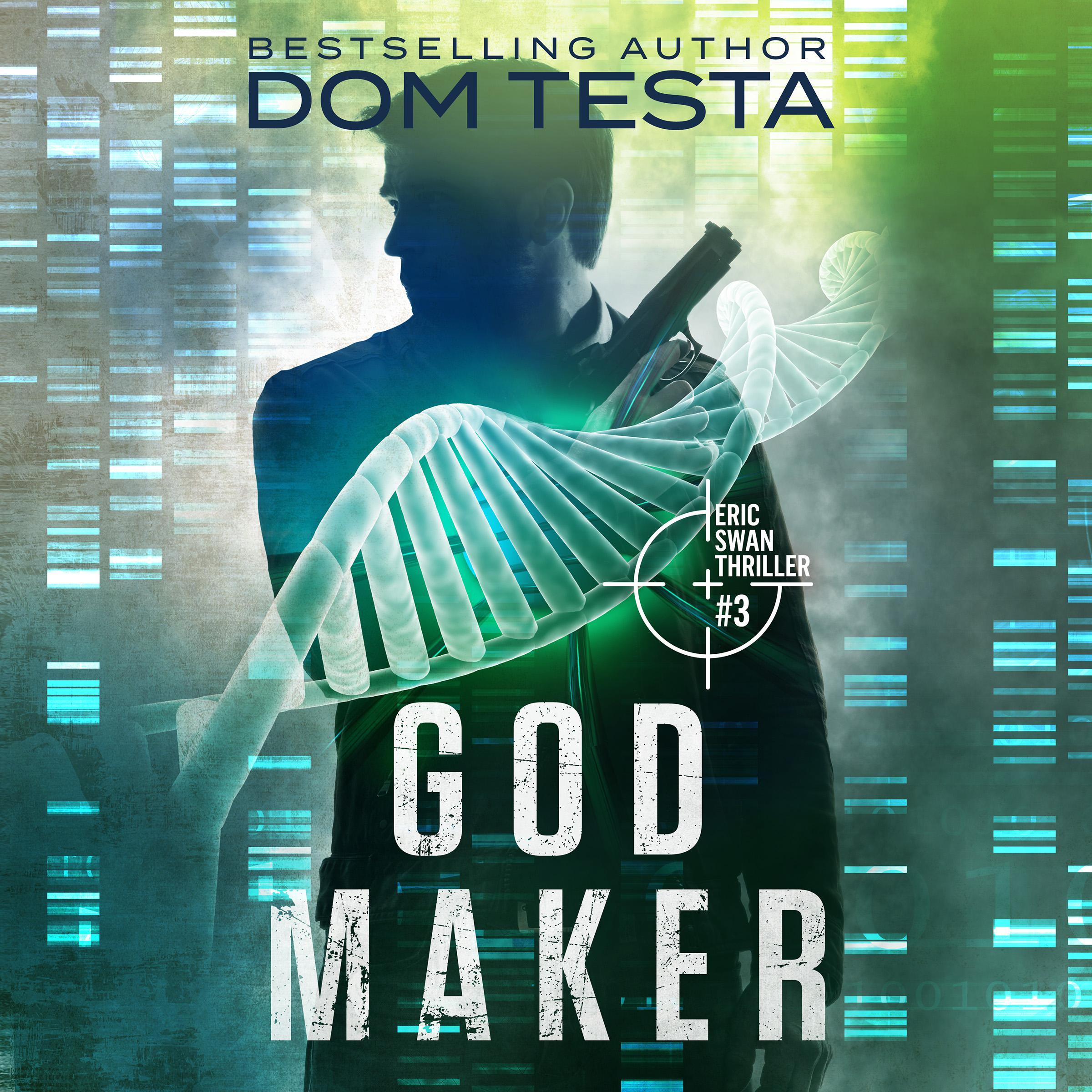 God Maker: Eric Swan Thriller #3