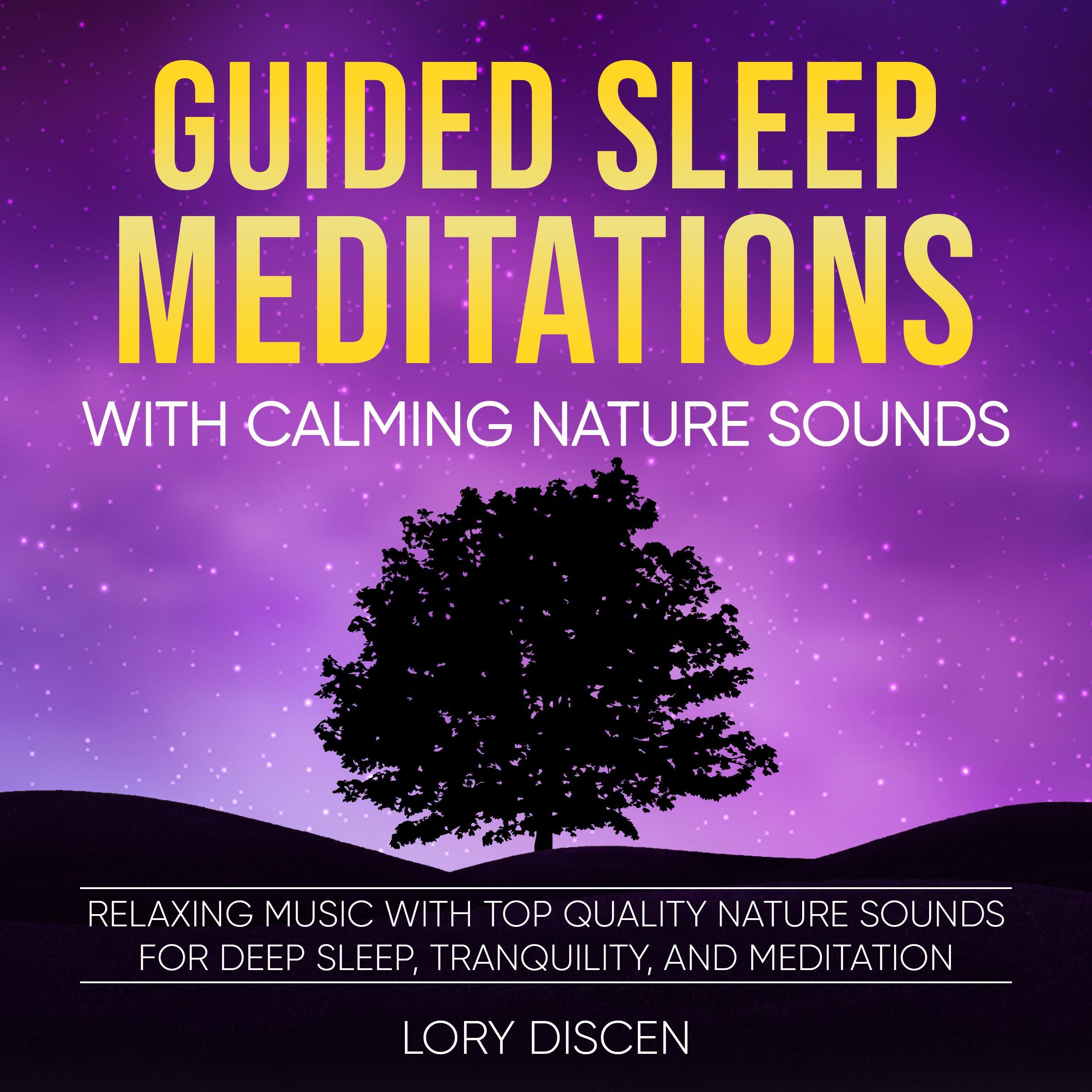 Guided Sleep Meditation with Calming Nature Sounds