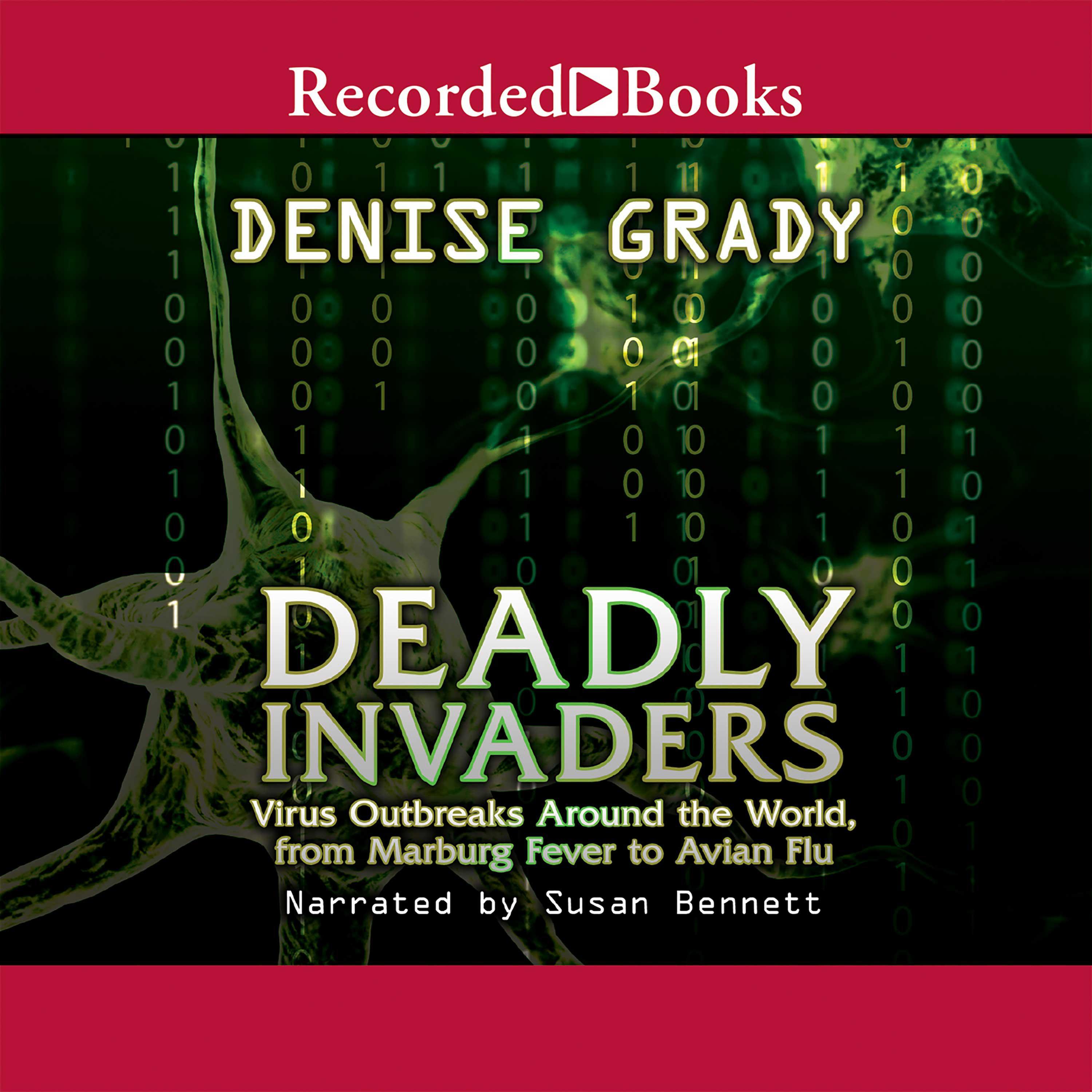 Deadly Invaders