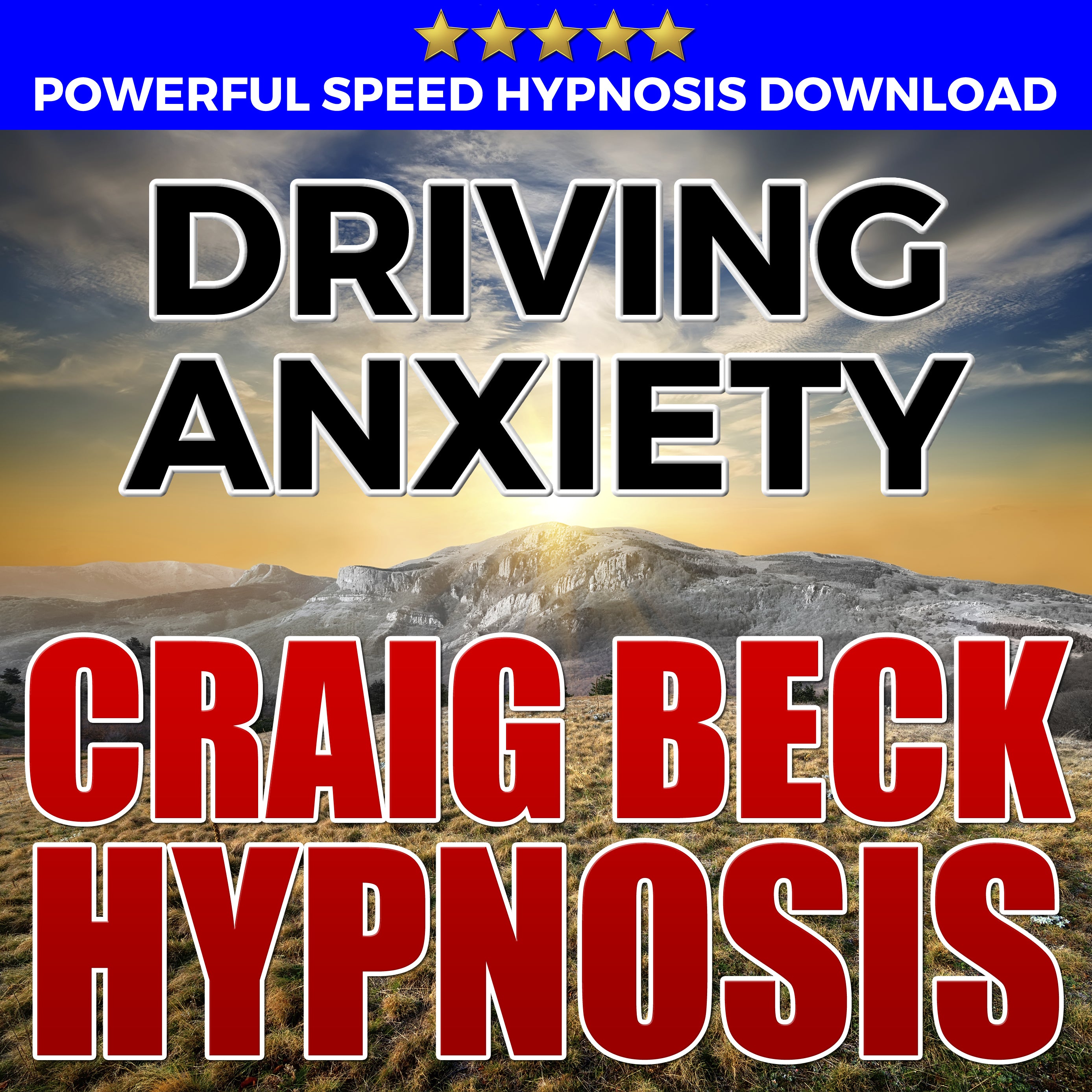 Driving Anxiety: Hypnosis Downloads