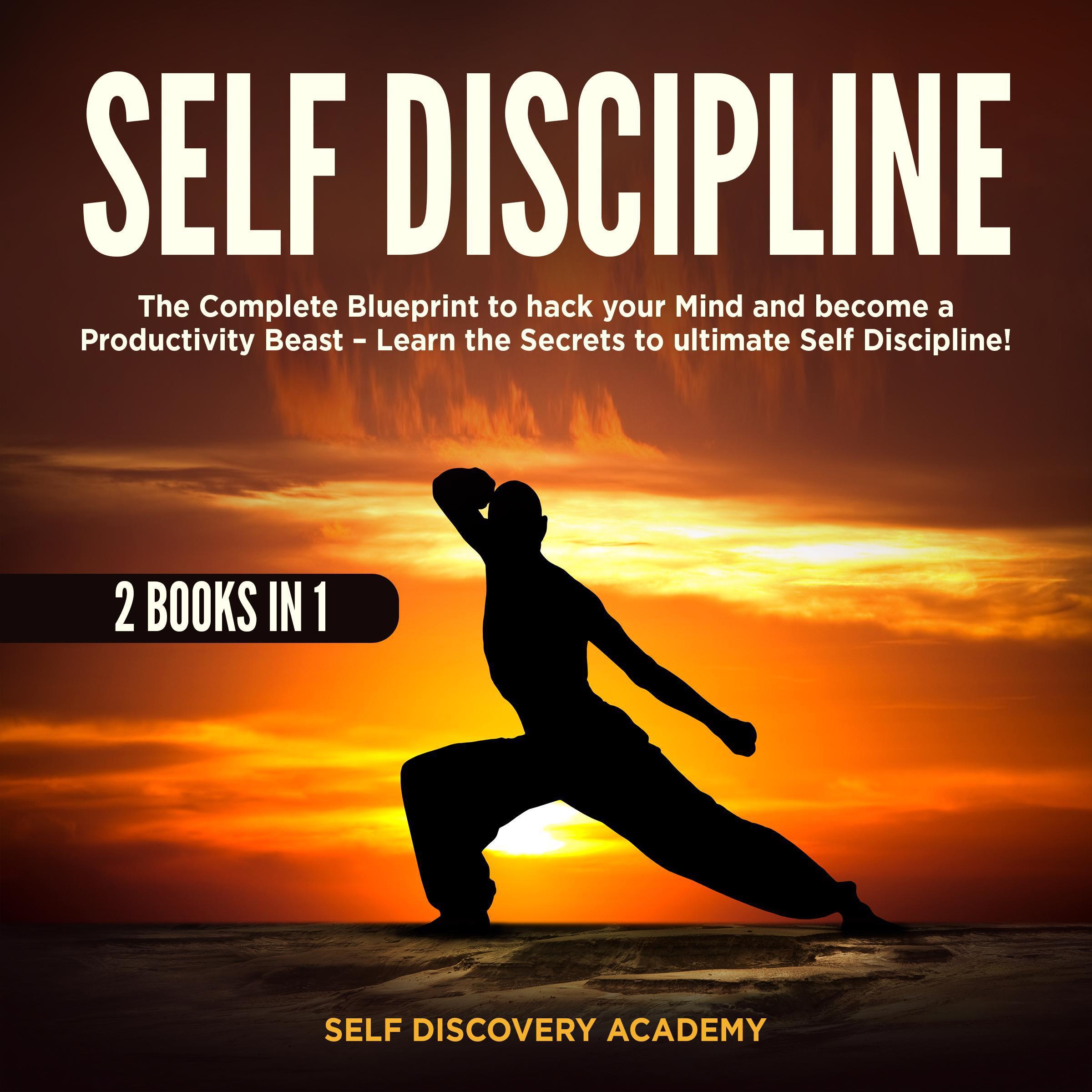 Self Discipline 2 Books in 1: