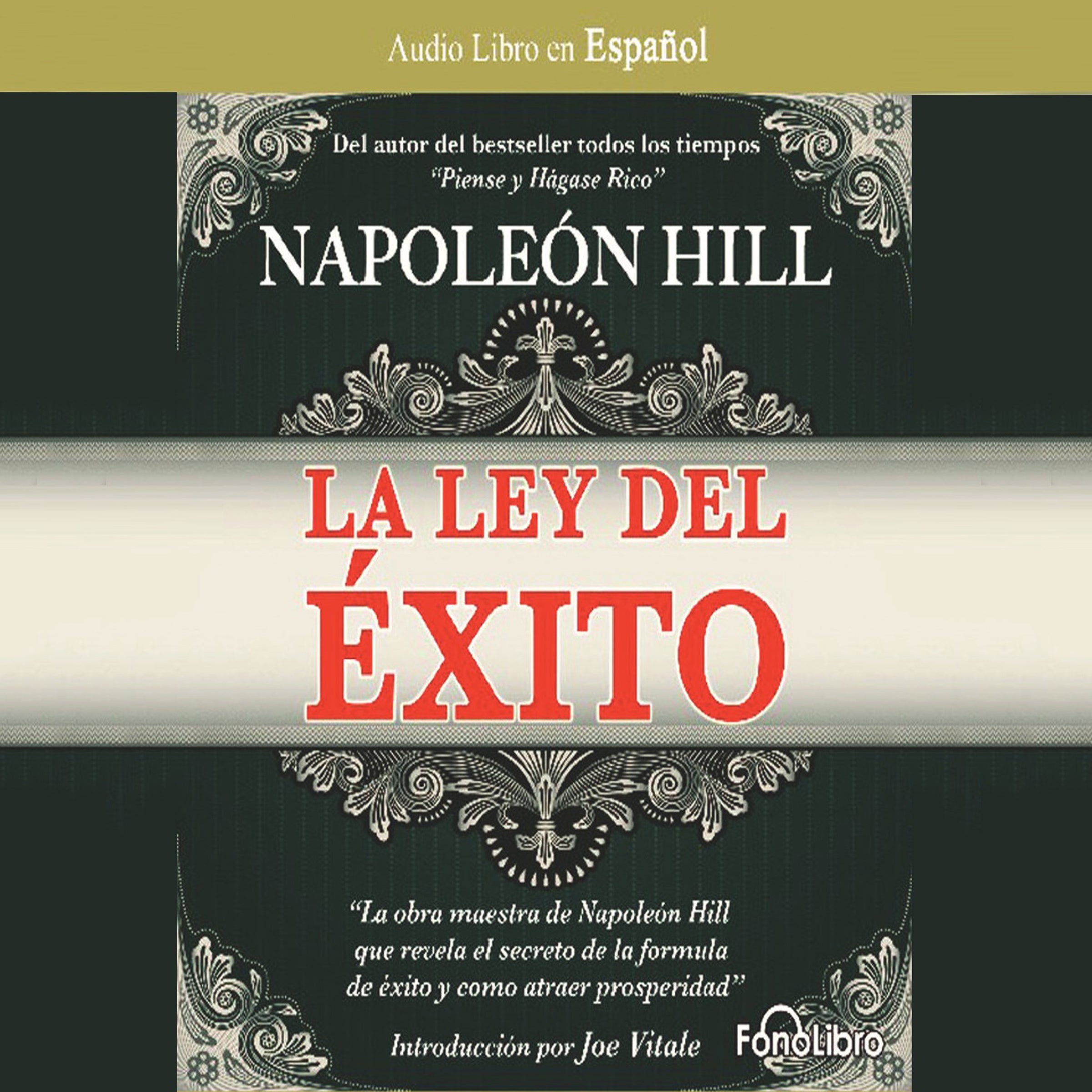 La Ley del Éxito (The Law of Success)