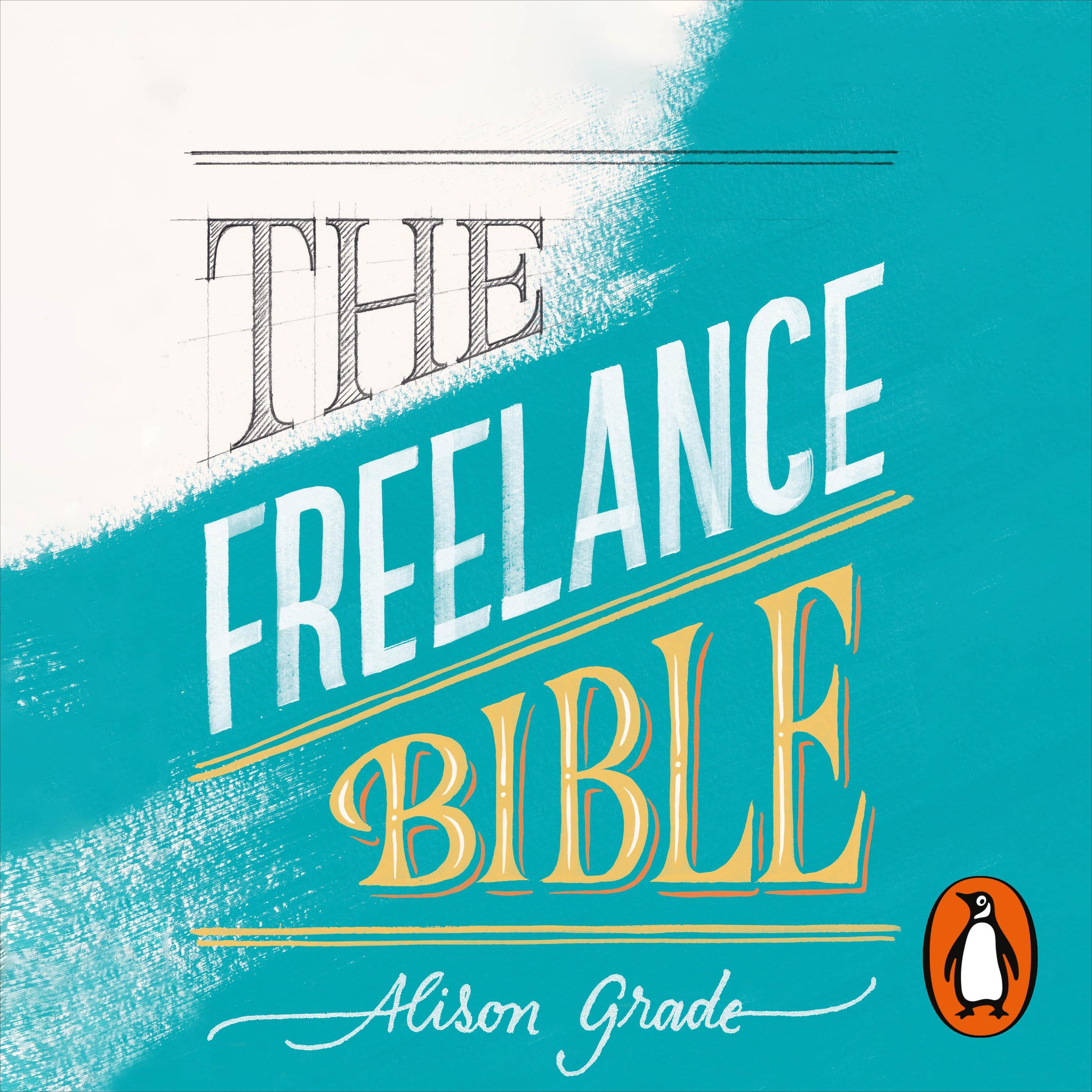 The Freelance Bible