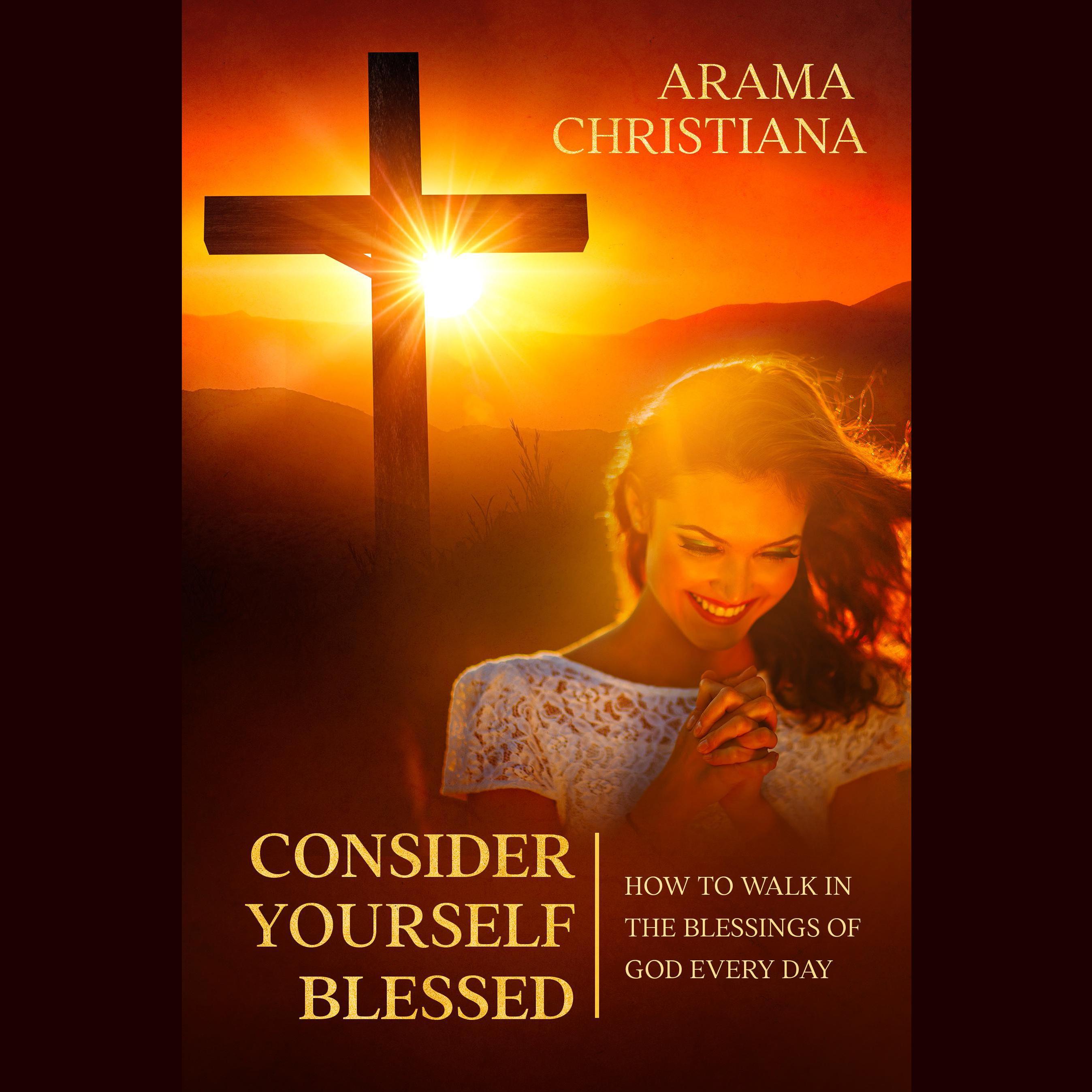 Consider Yourself Blessed