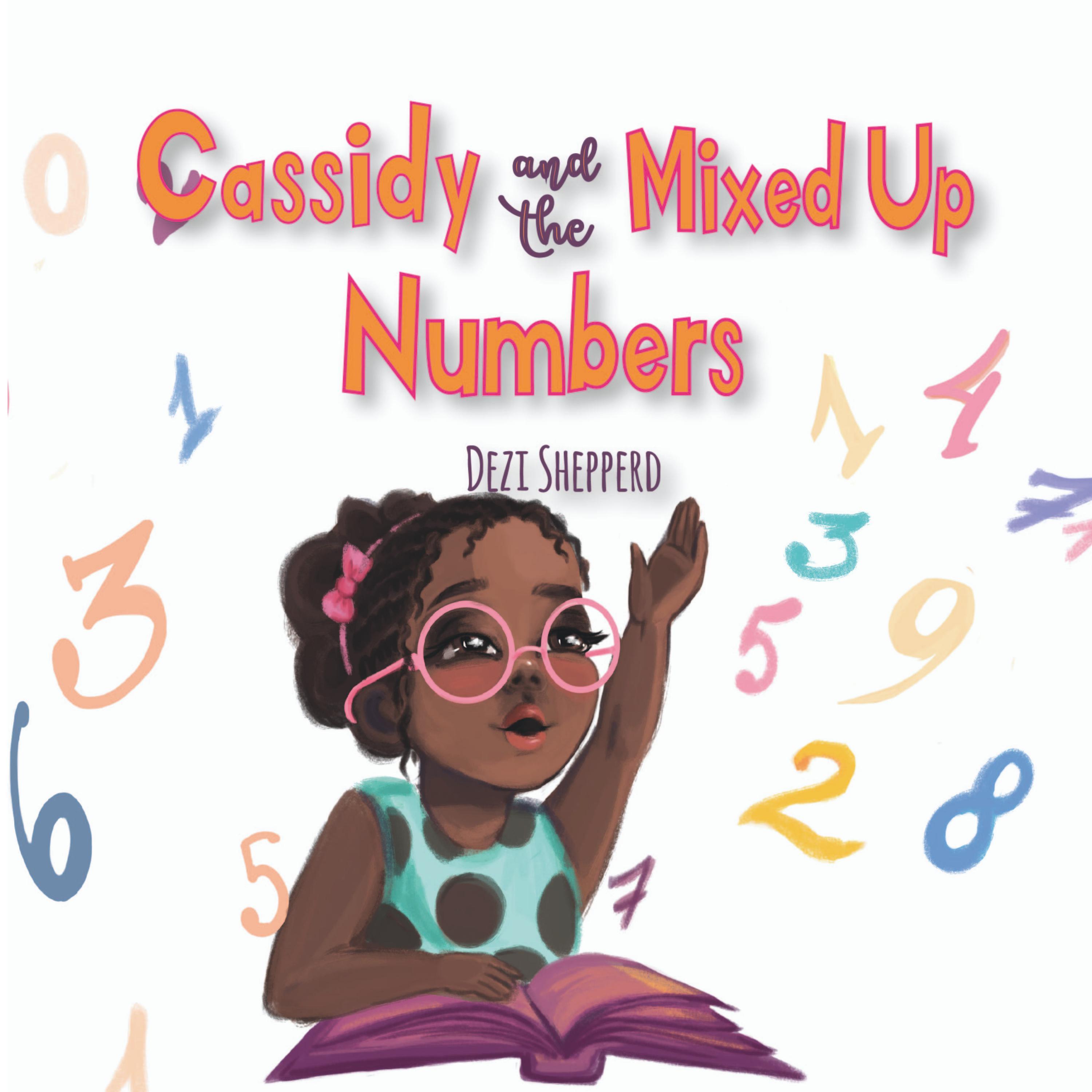 Cassidy and the Mixed Up Numbers