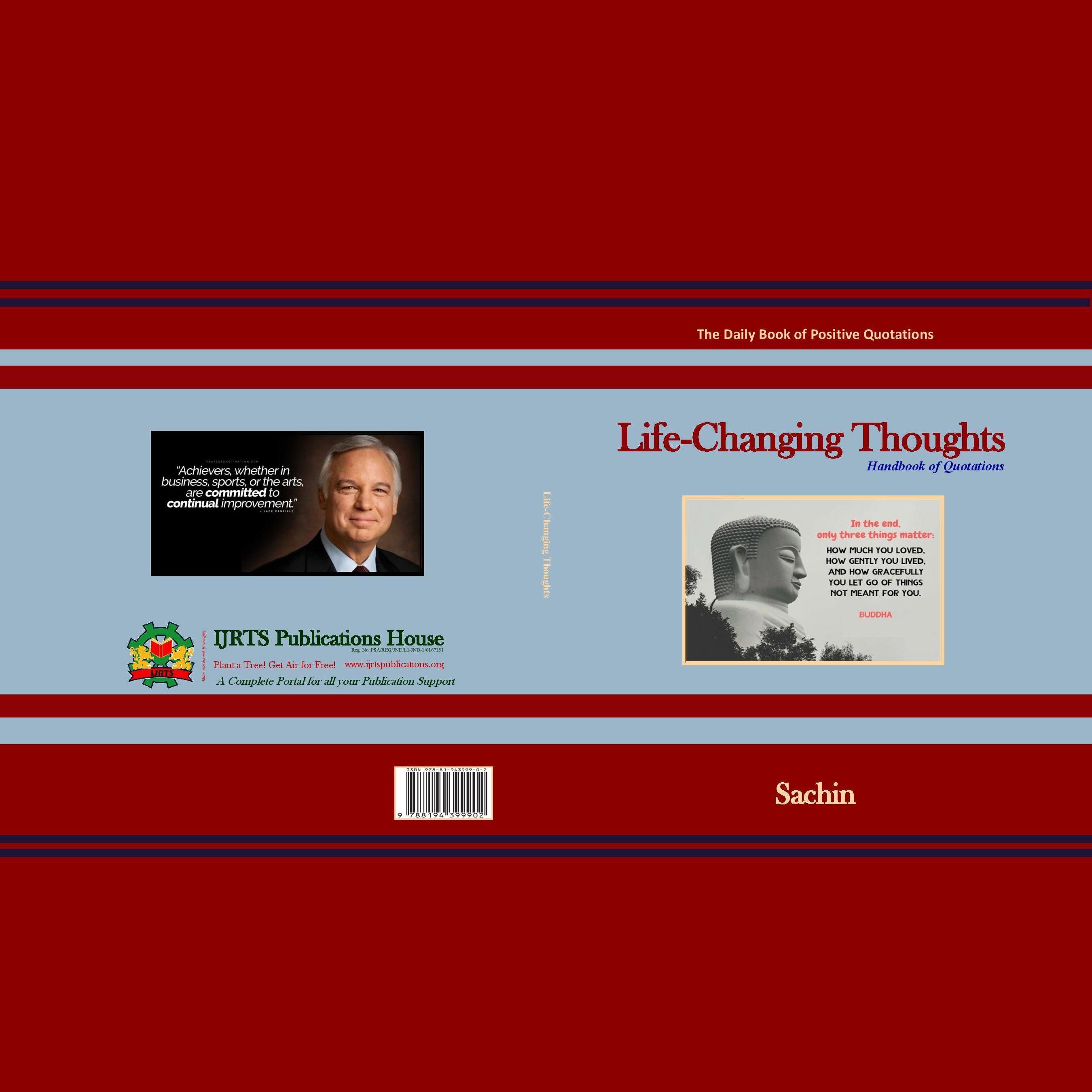 Life-Changing Thoughts: Thoughts to change your thinking and the way to live