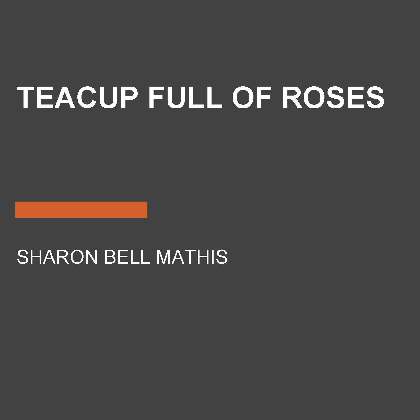 Teacup Full of Roses