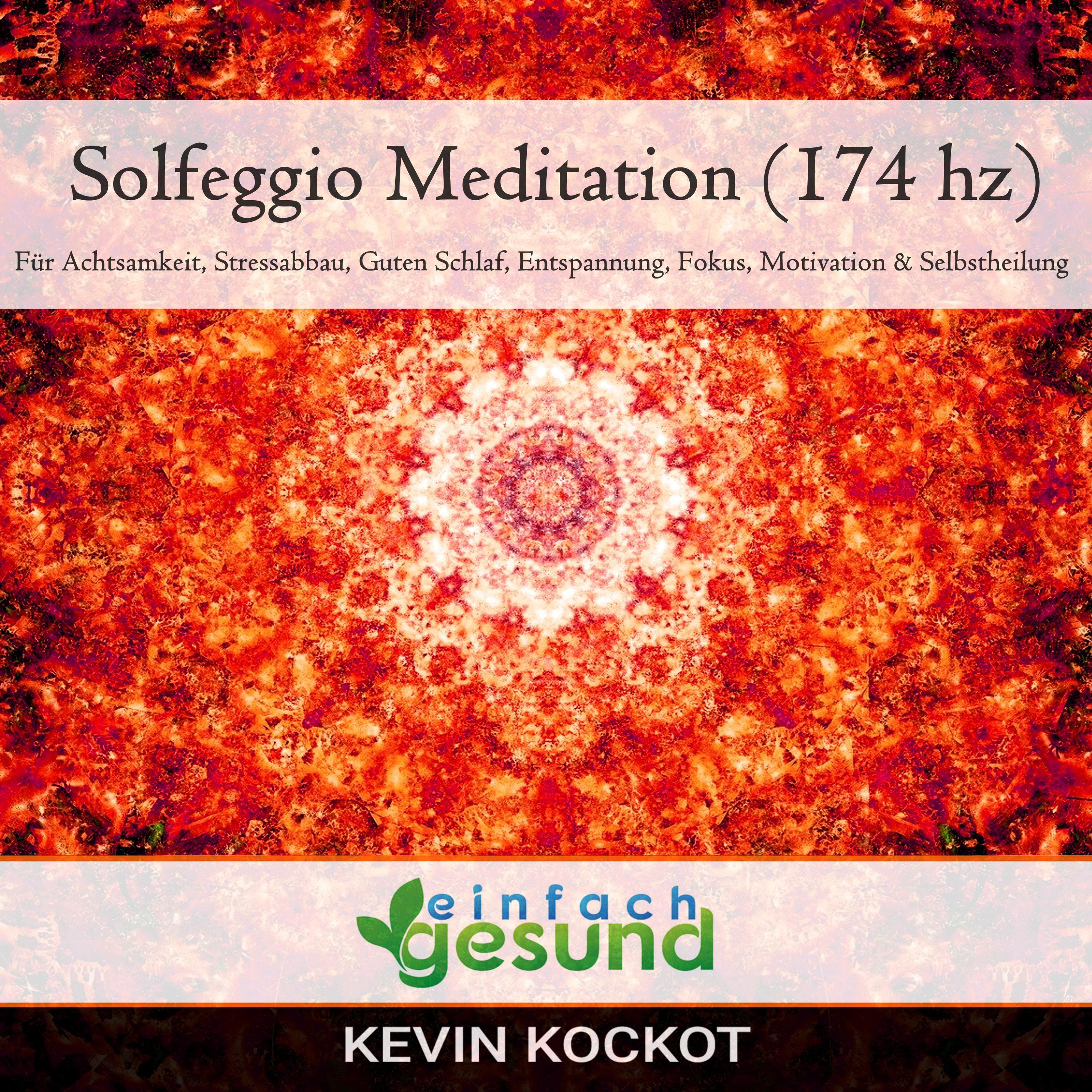 Solfeggio Meditation (174 hz)