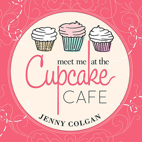 Meet Me at the Cupcake Cafe