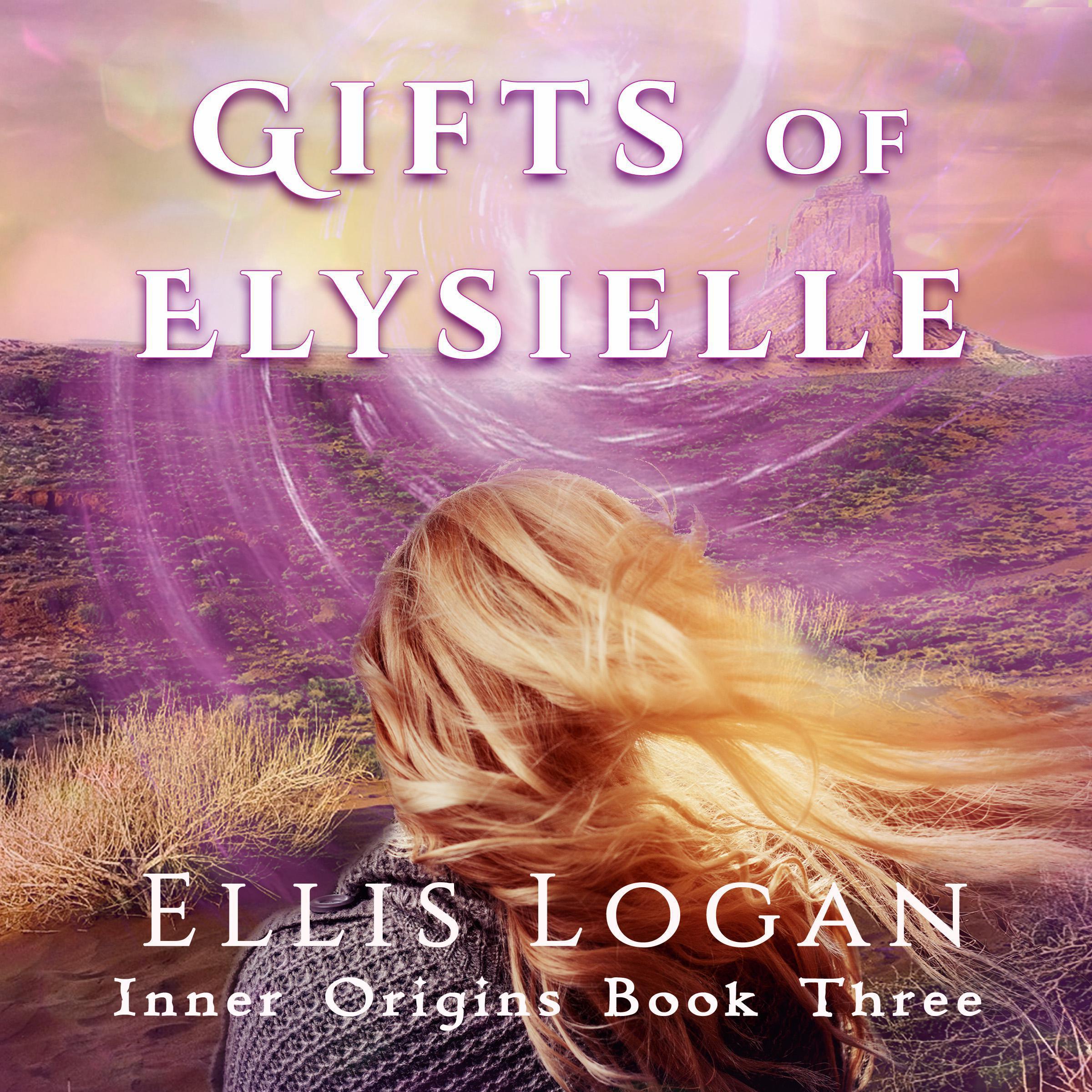 Gifts of Elysielle