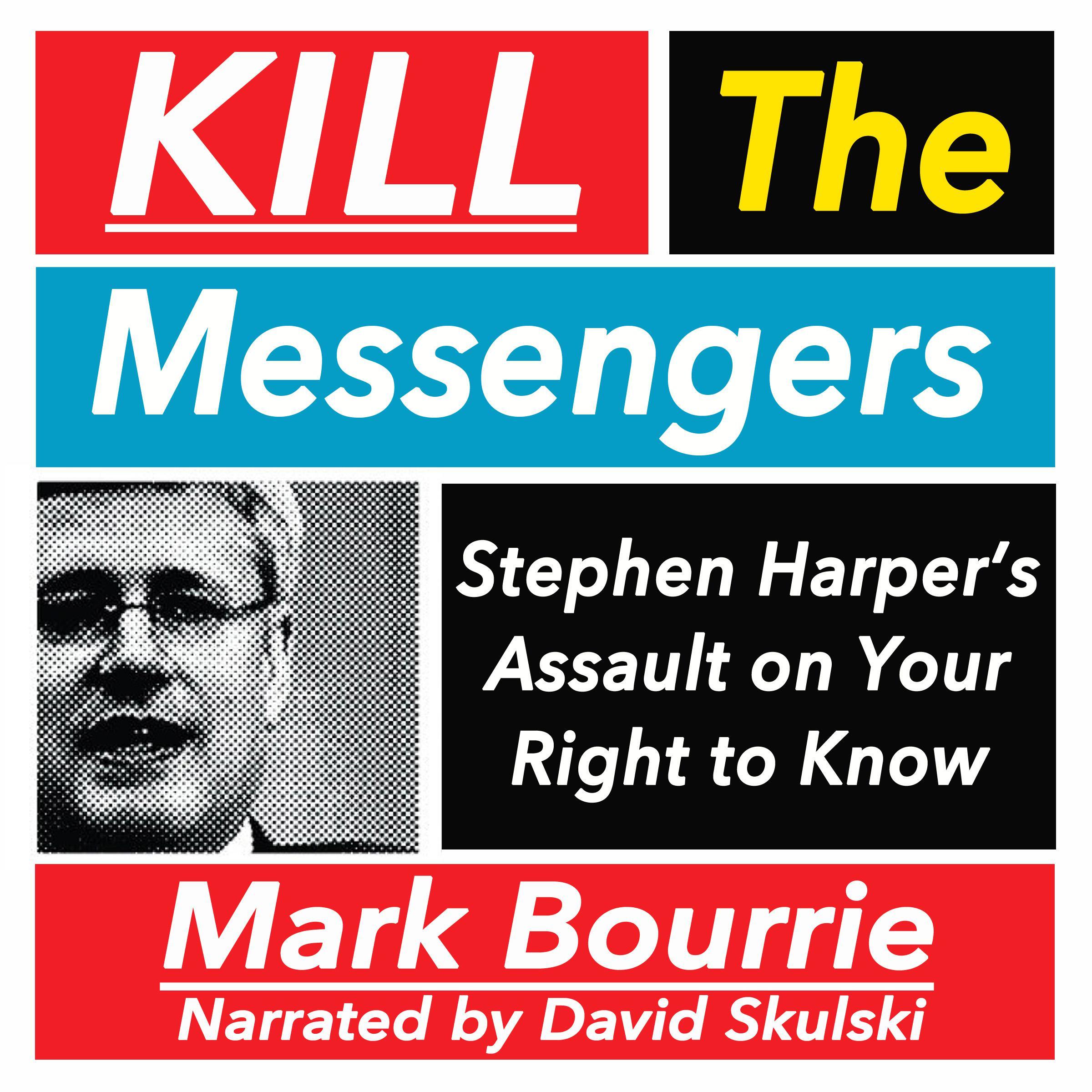 Kill the Messangers