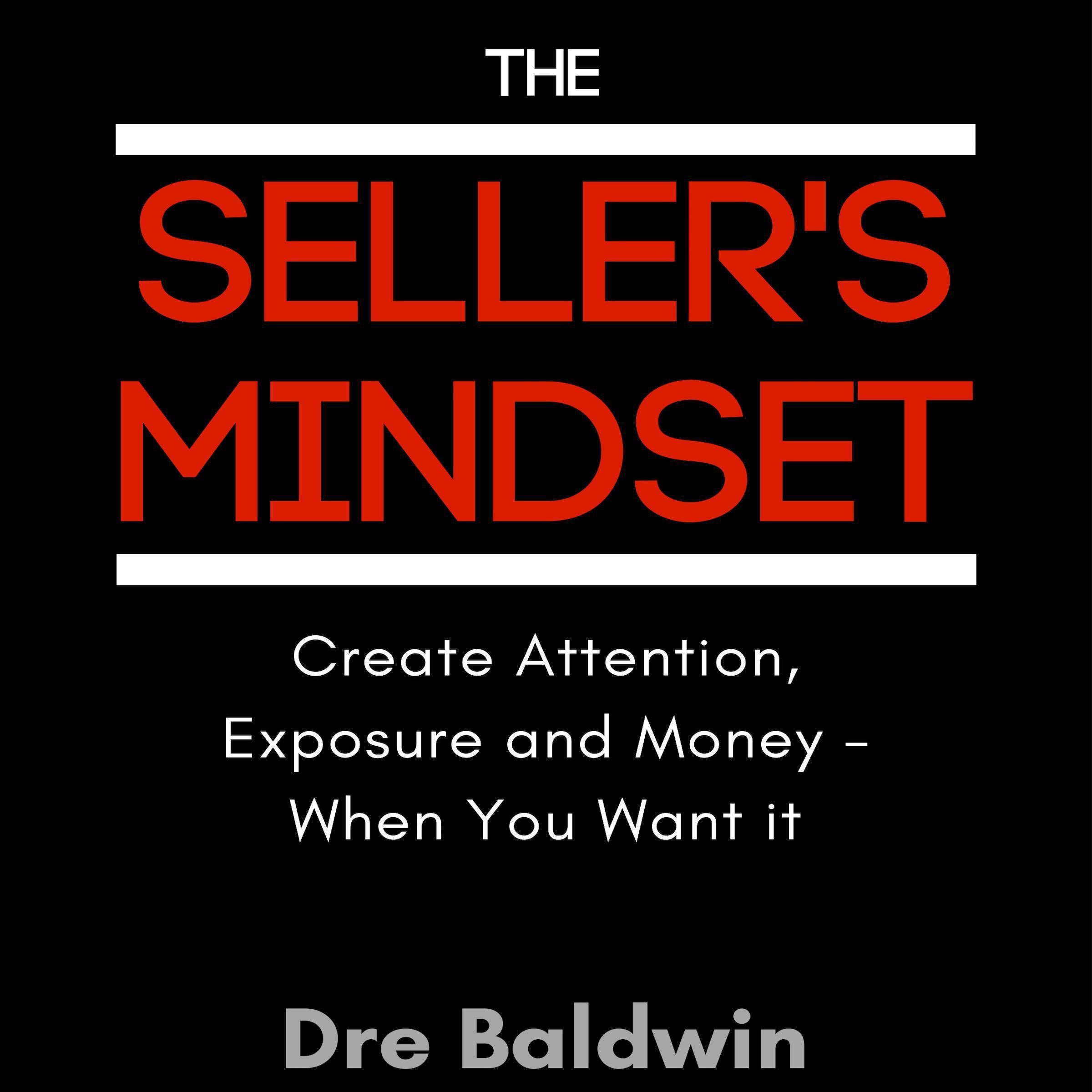 The Seller's Mindset