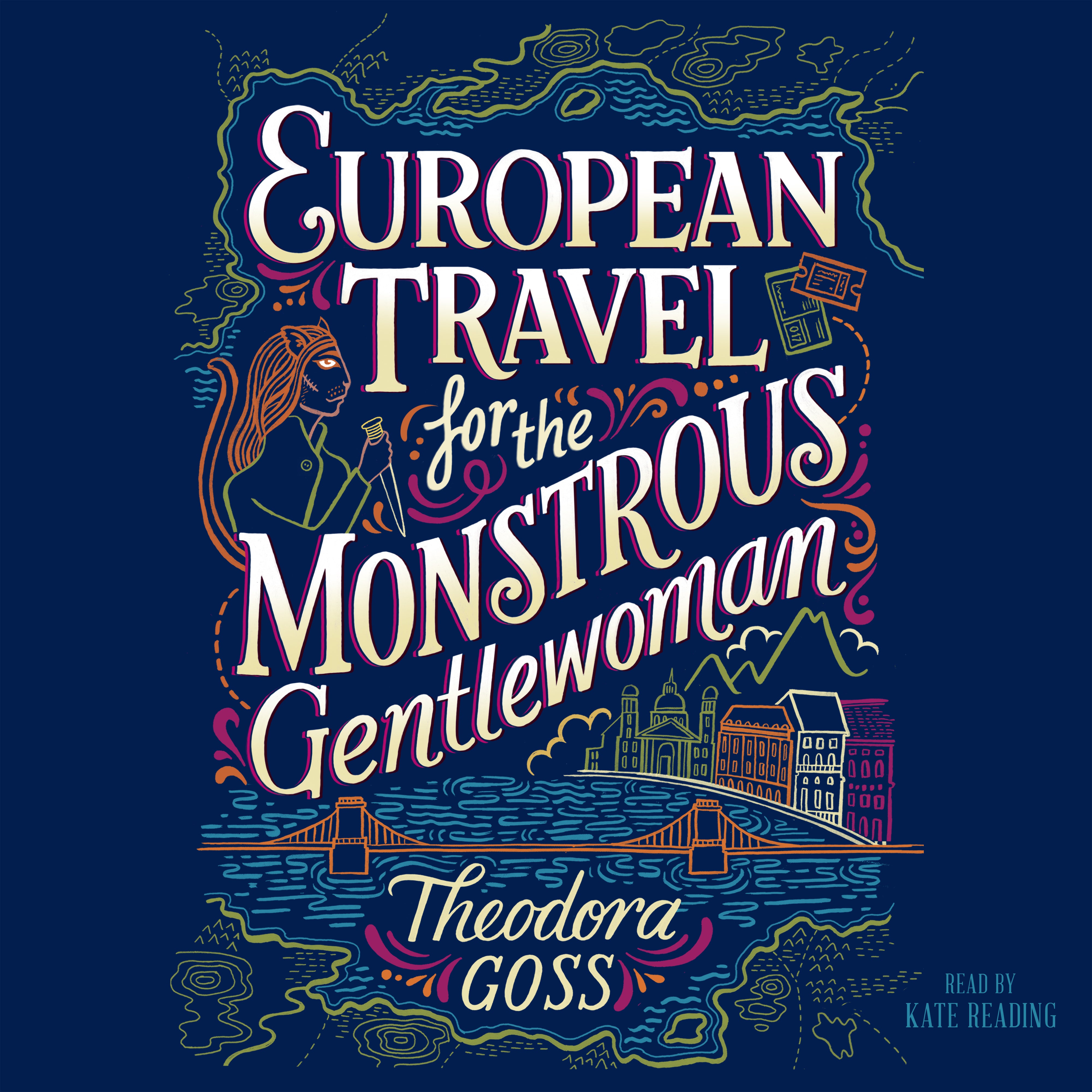 European Travel for the Monstrous Gentlewoman