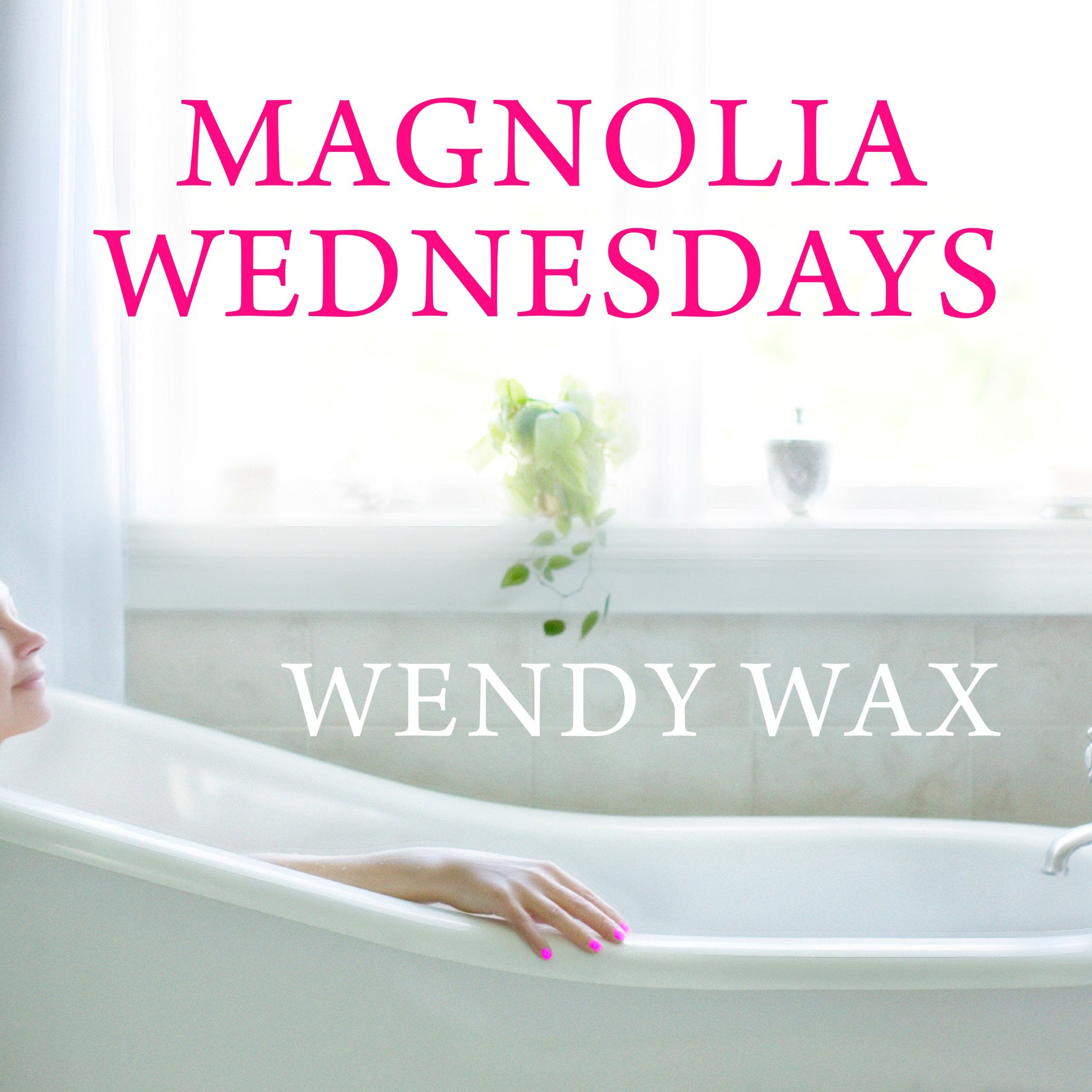 Magnolia Wednesdays