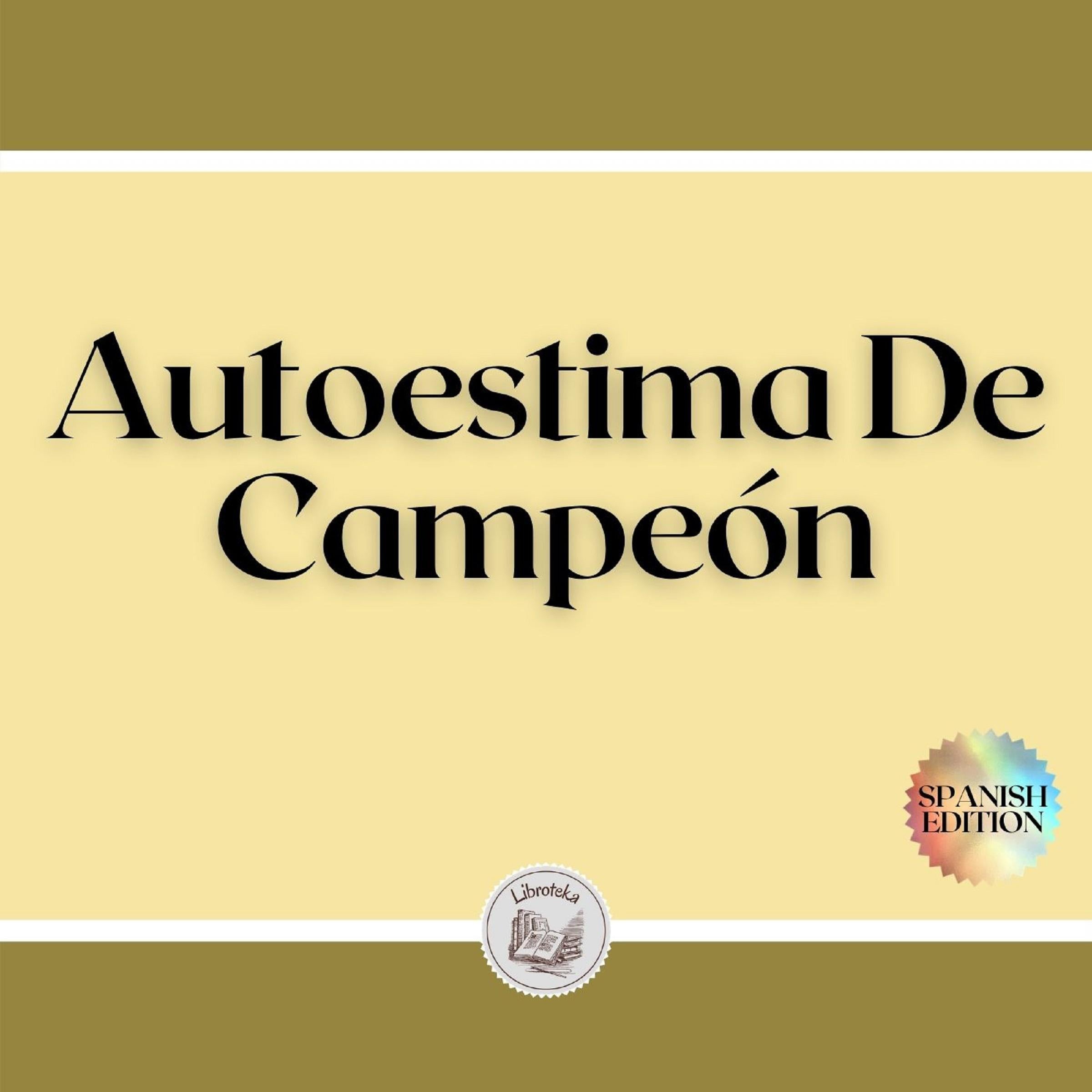 Autoestima De Campeón