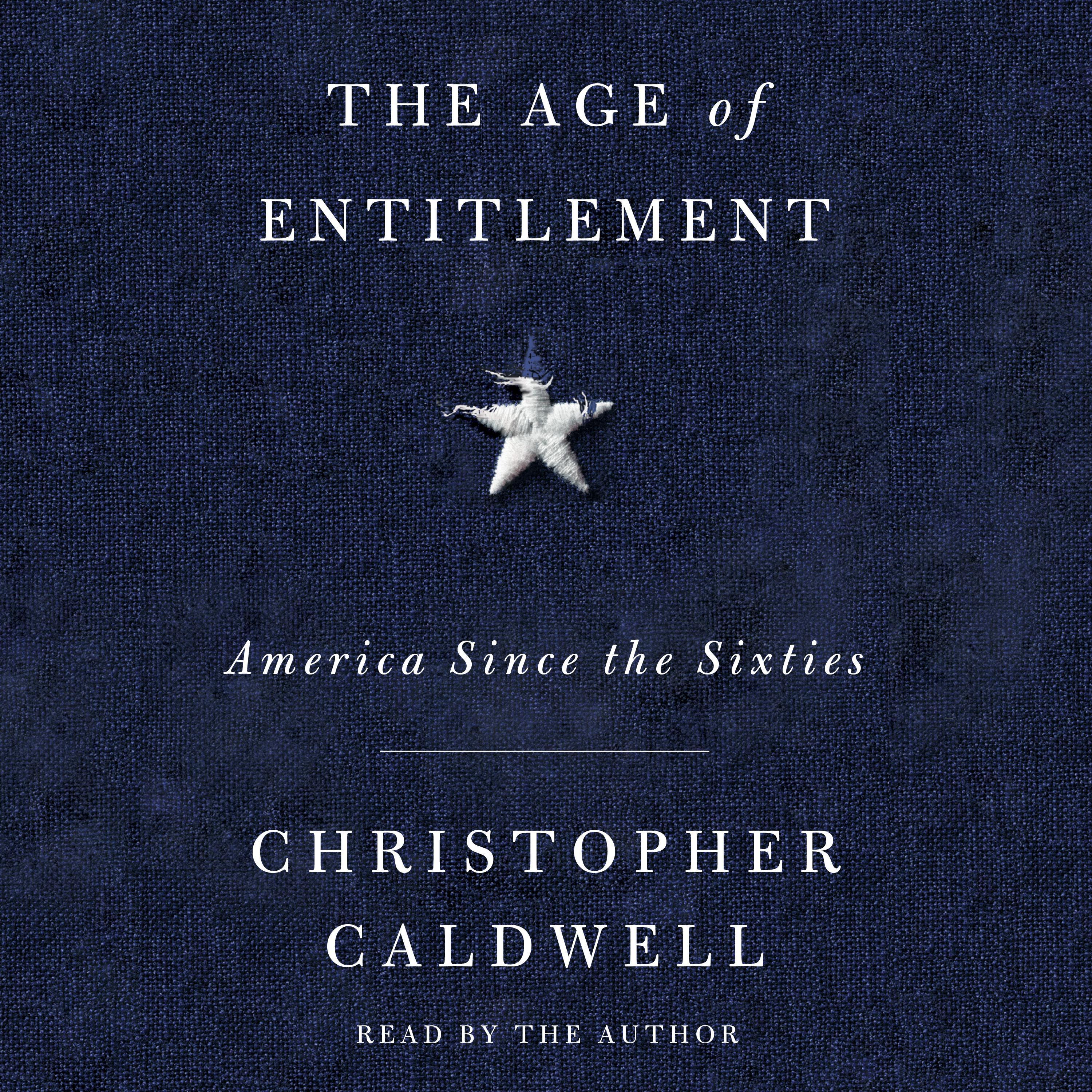 The Age of Entitlement