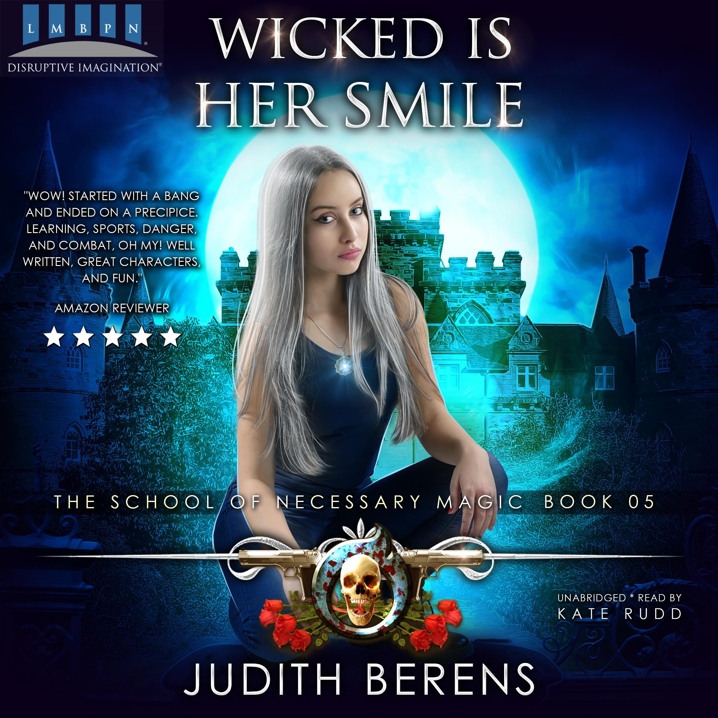 Wicked Is Her Smile