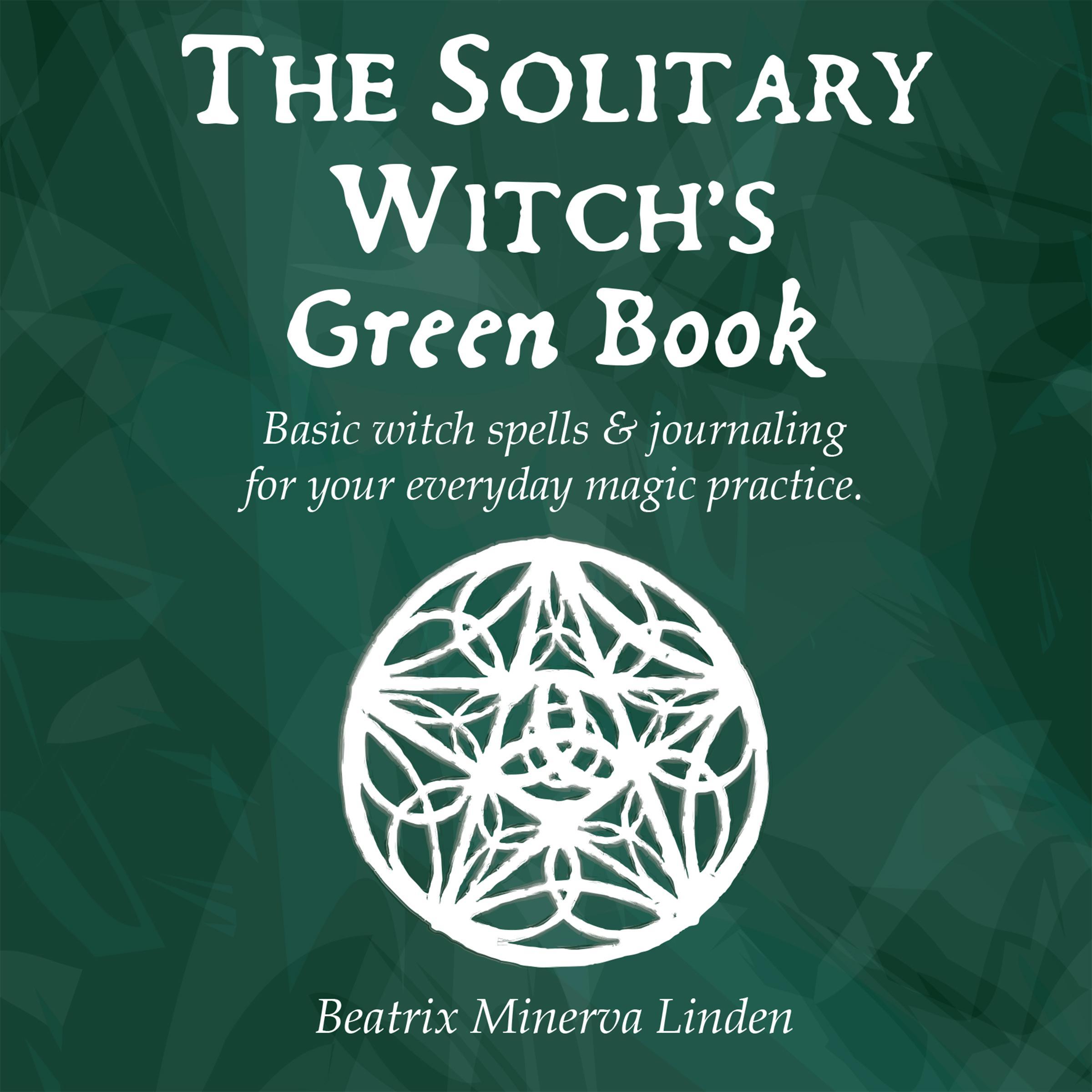 The Solitary Witch’s Green Book