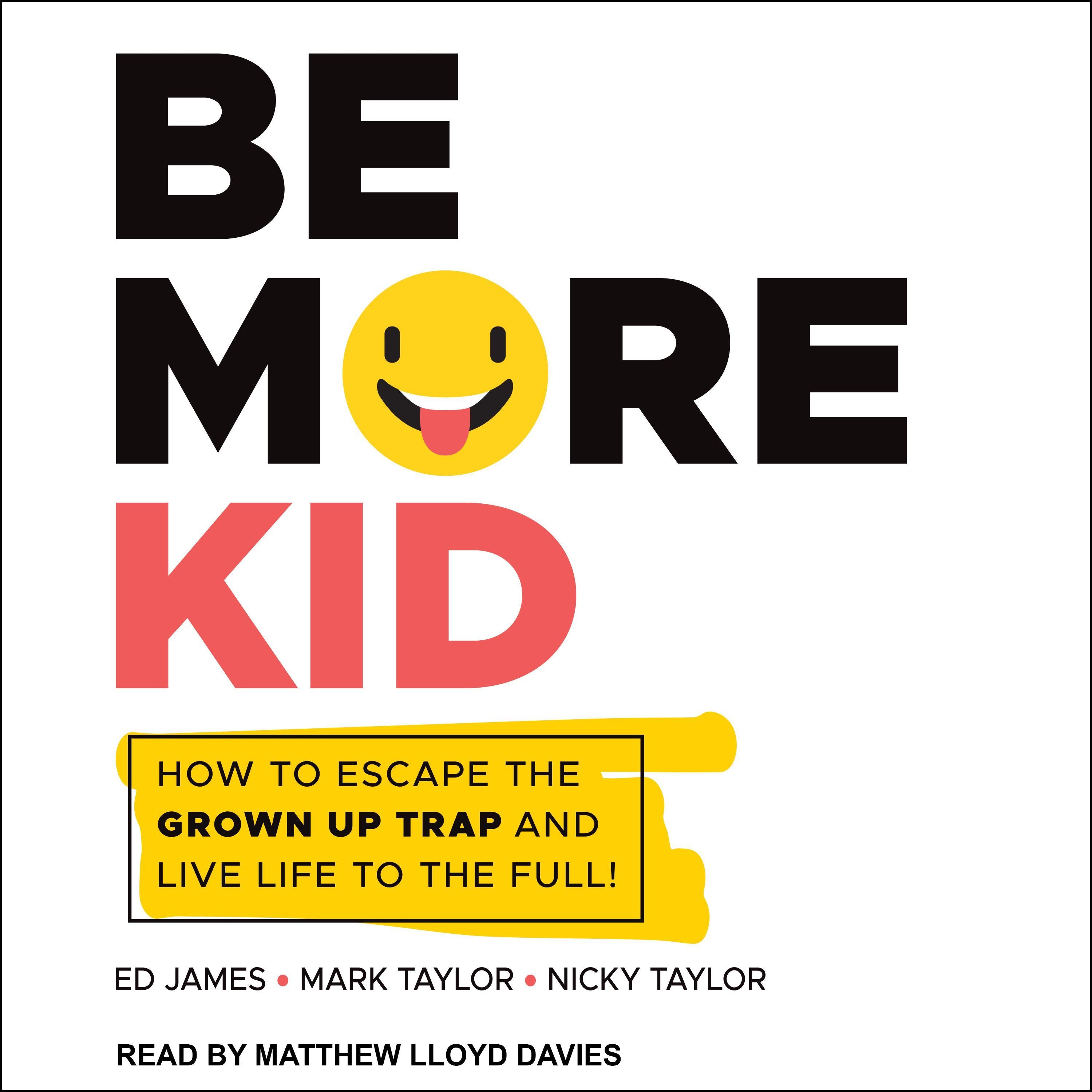 Be More Kid