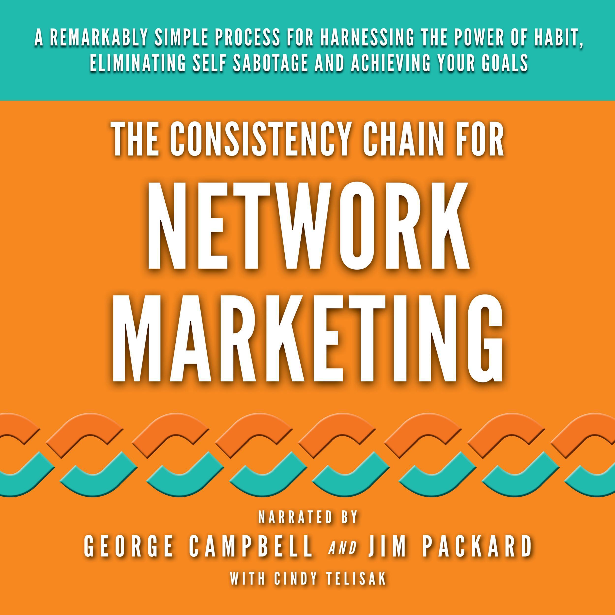 The Consistency Chain for Network Marketing