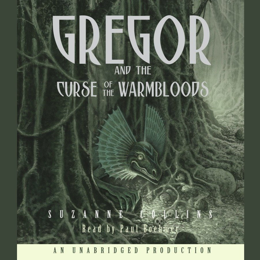 The Underland Chronicles Book Three: Gregor and the Curse of the Warmbloods