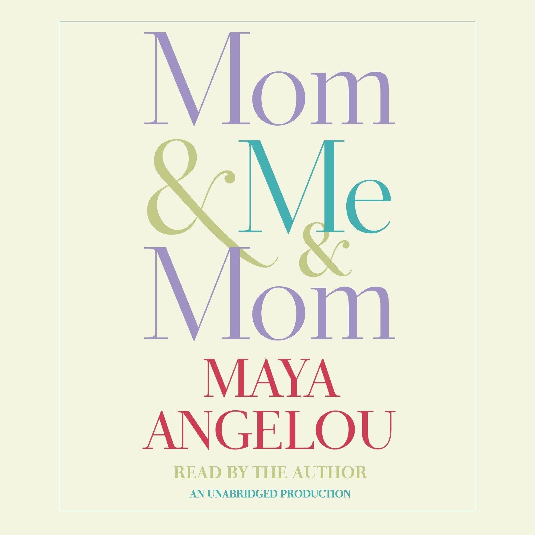 Mom & Me & Mom