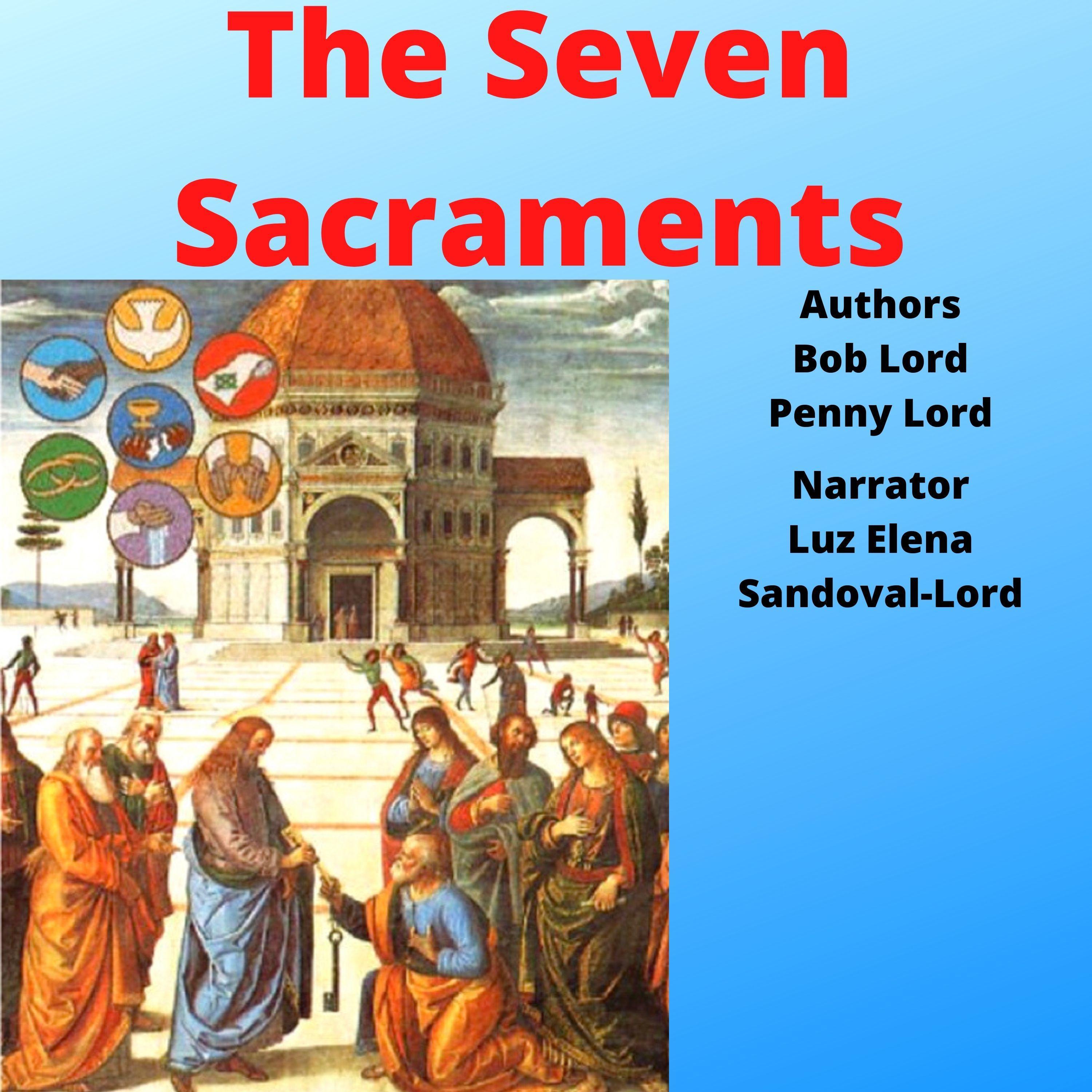 The Seven Sacraments