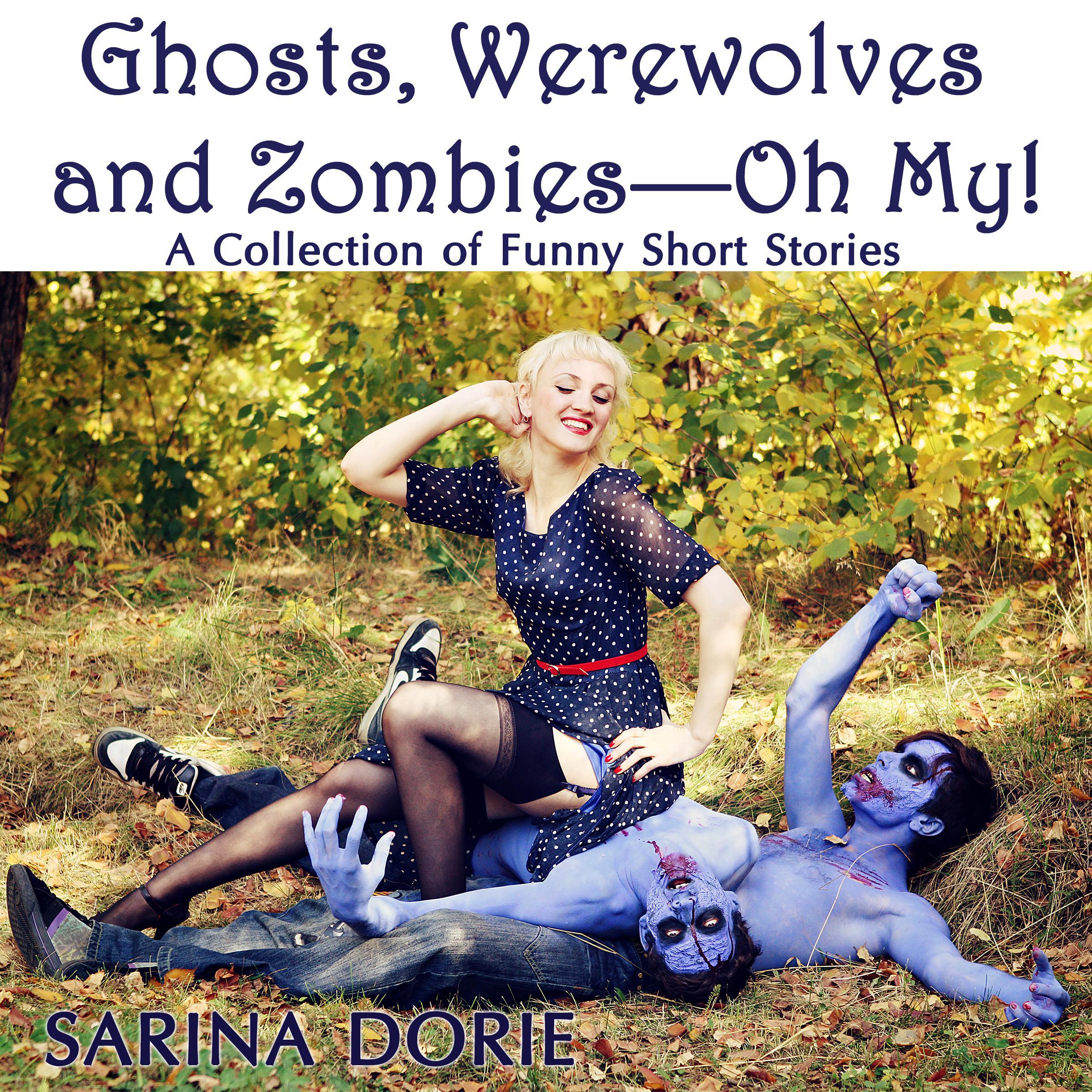 Ghosts, Werewolves and Zombies—Oh My!