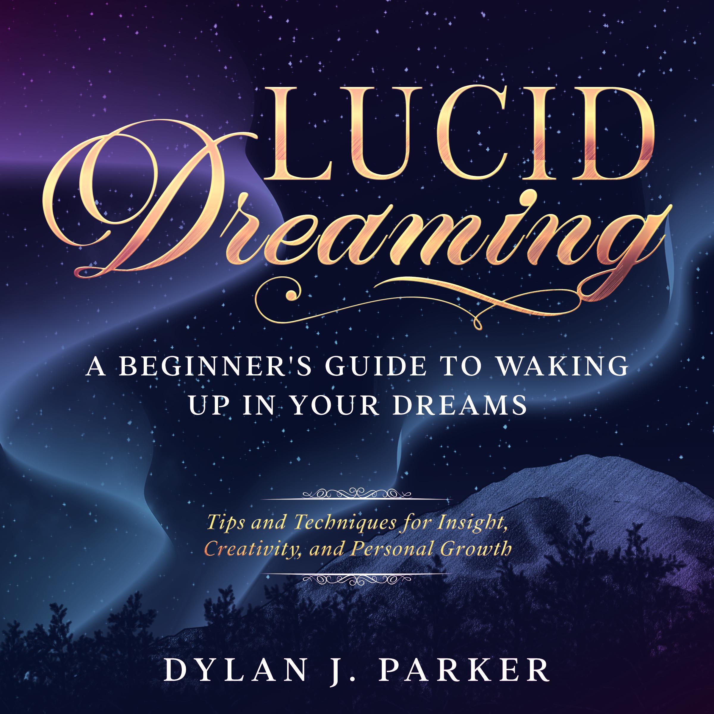 LUCID DREAMING