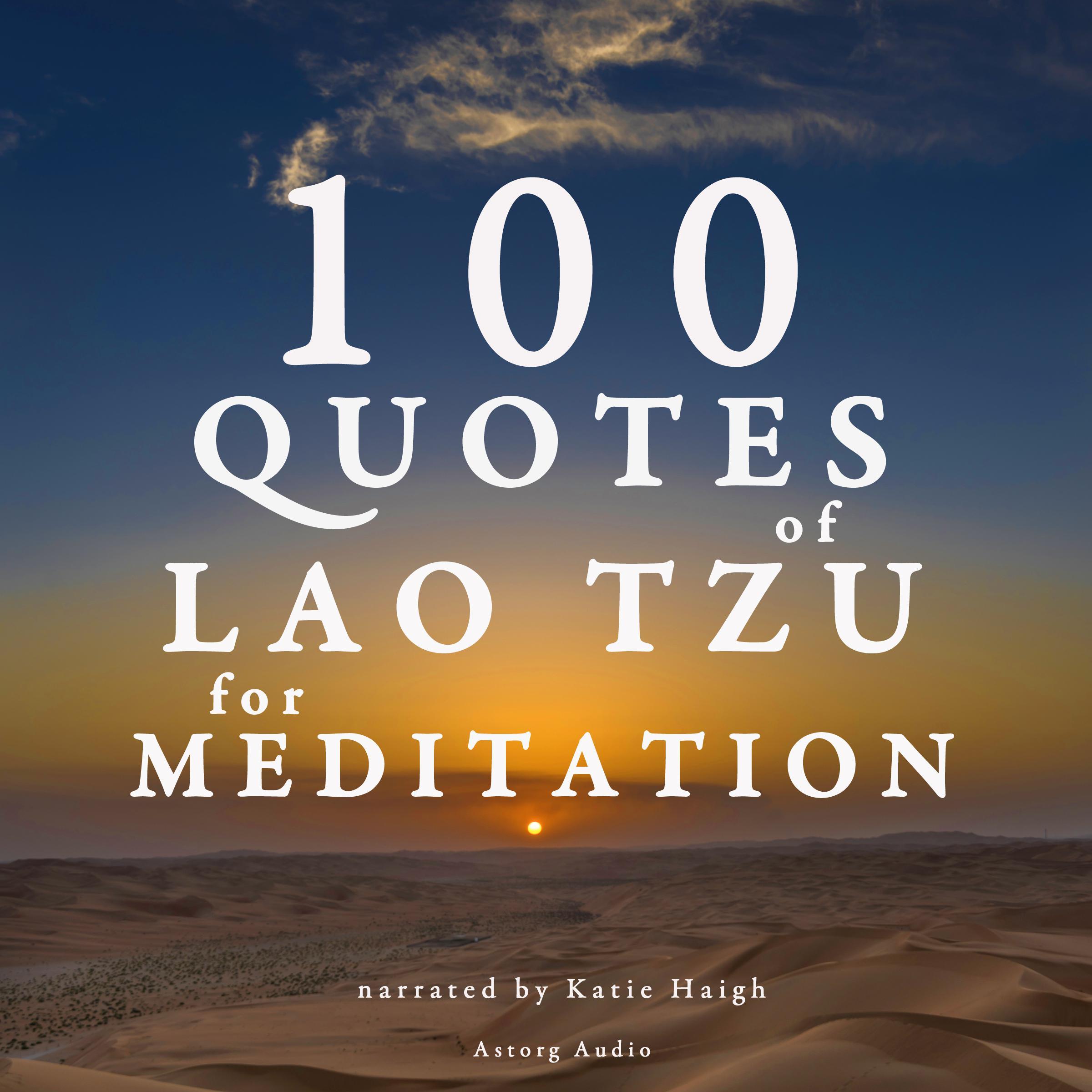 100 Quotes of Lao Tzu for Meditation