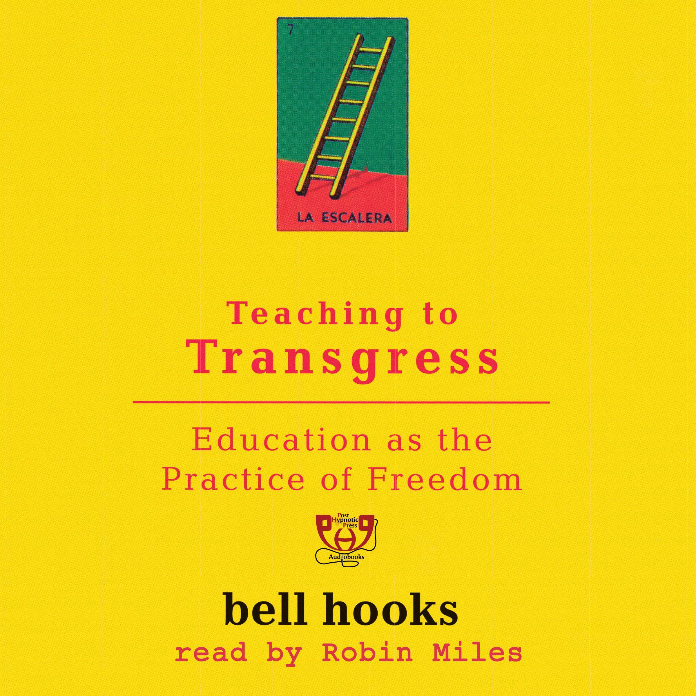 Teaching To Transgress