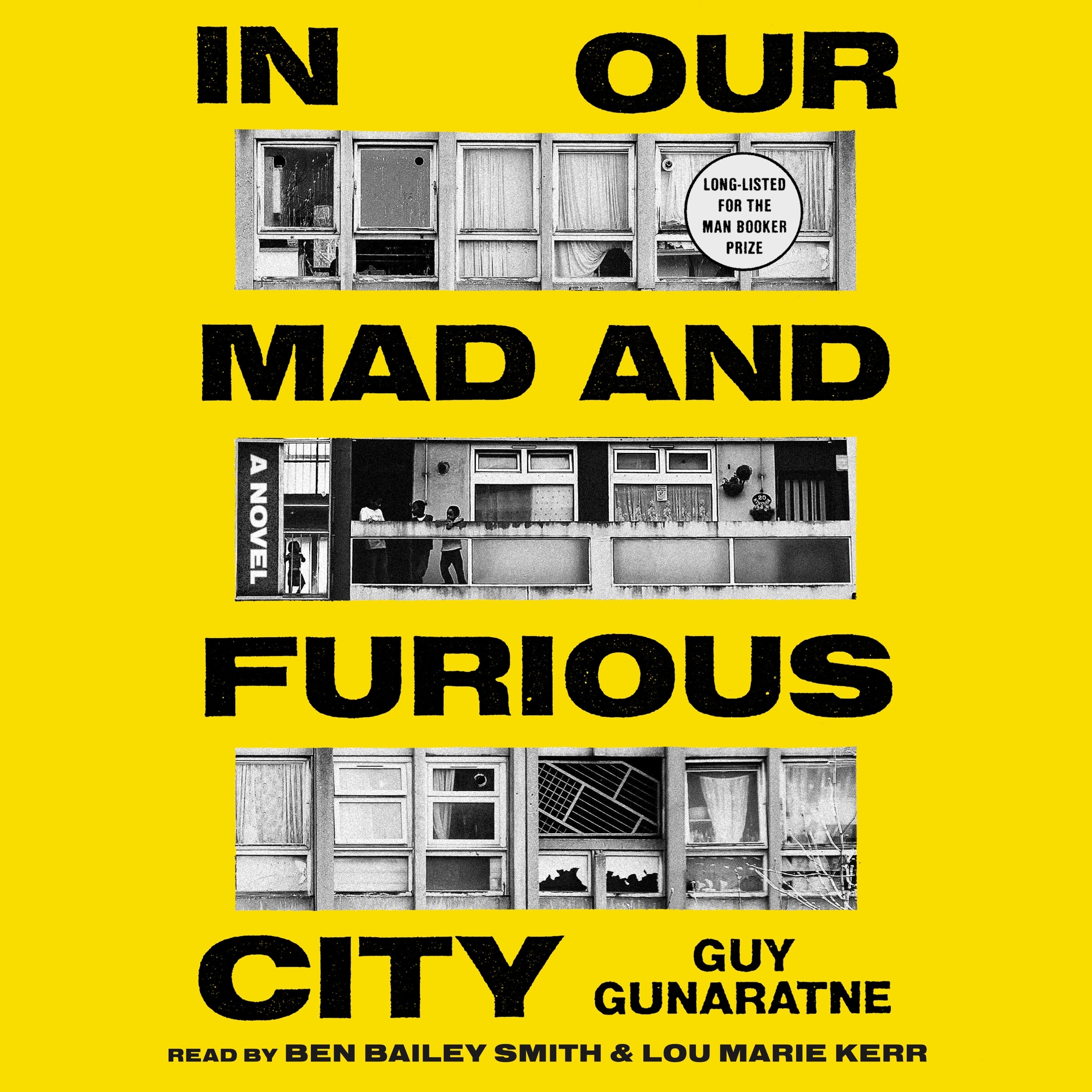 In Our Mad and Furious City