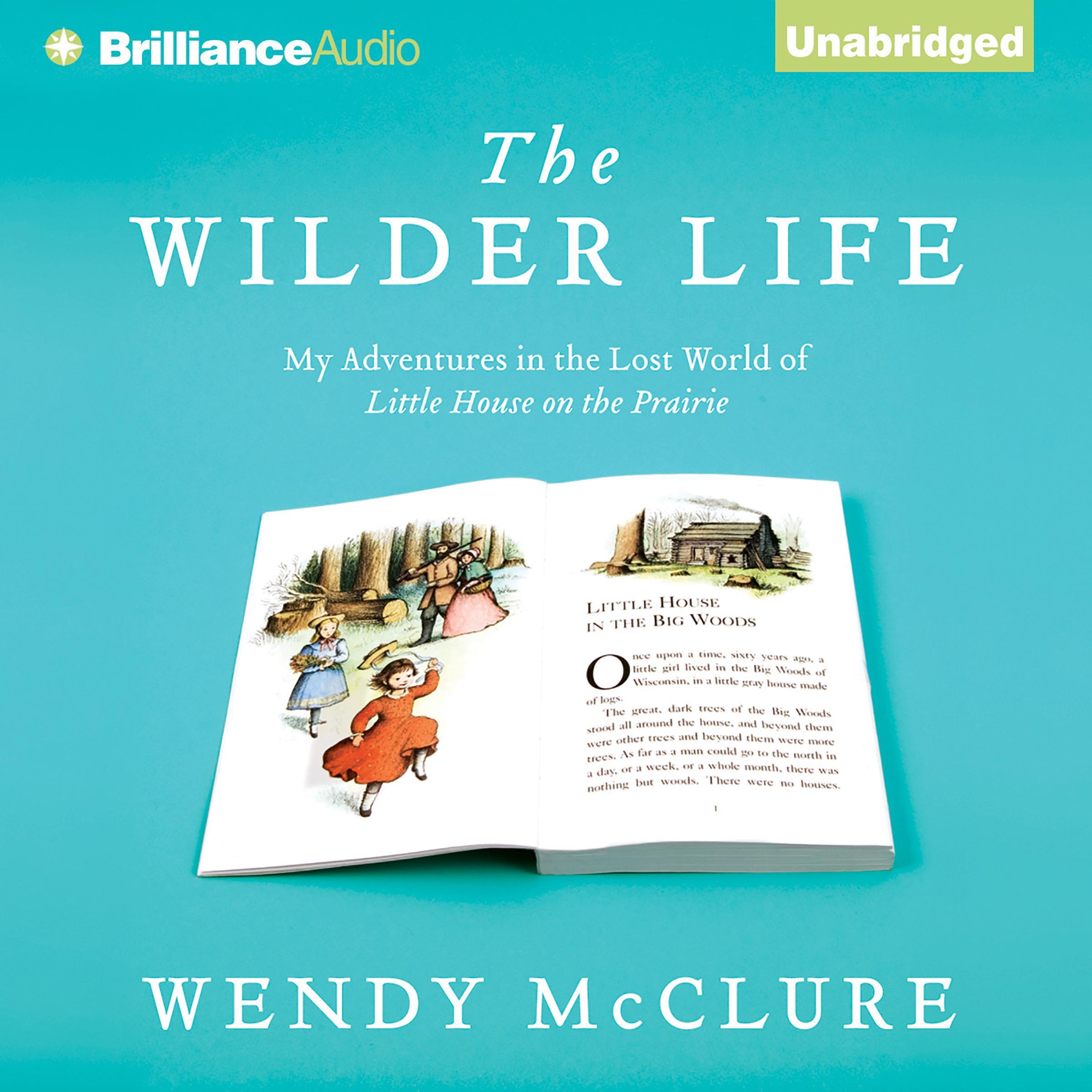 The Wilder Life