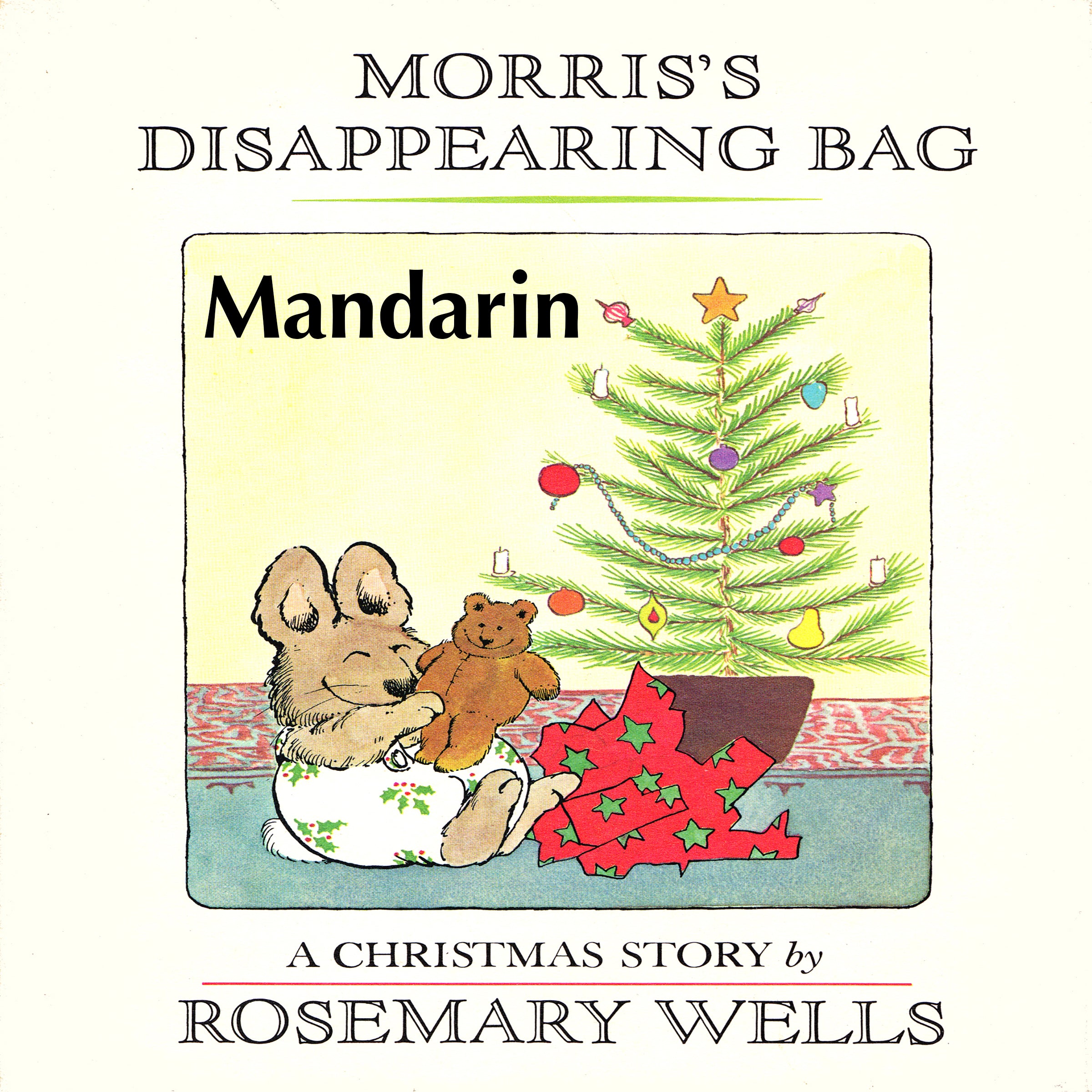 Morris’s Disappearing Bag [Mandarin Edition]