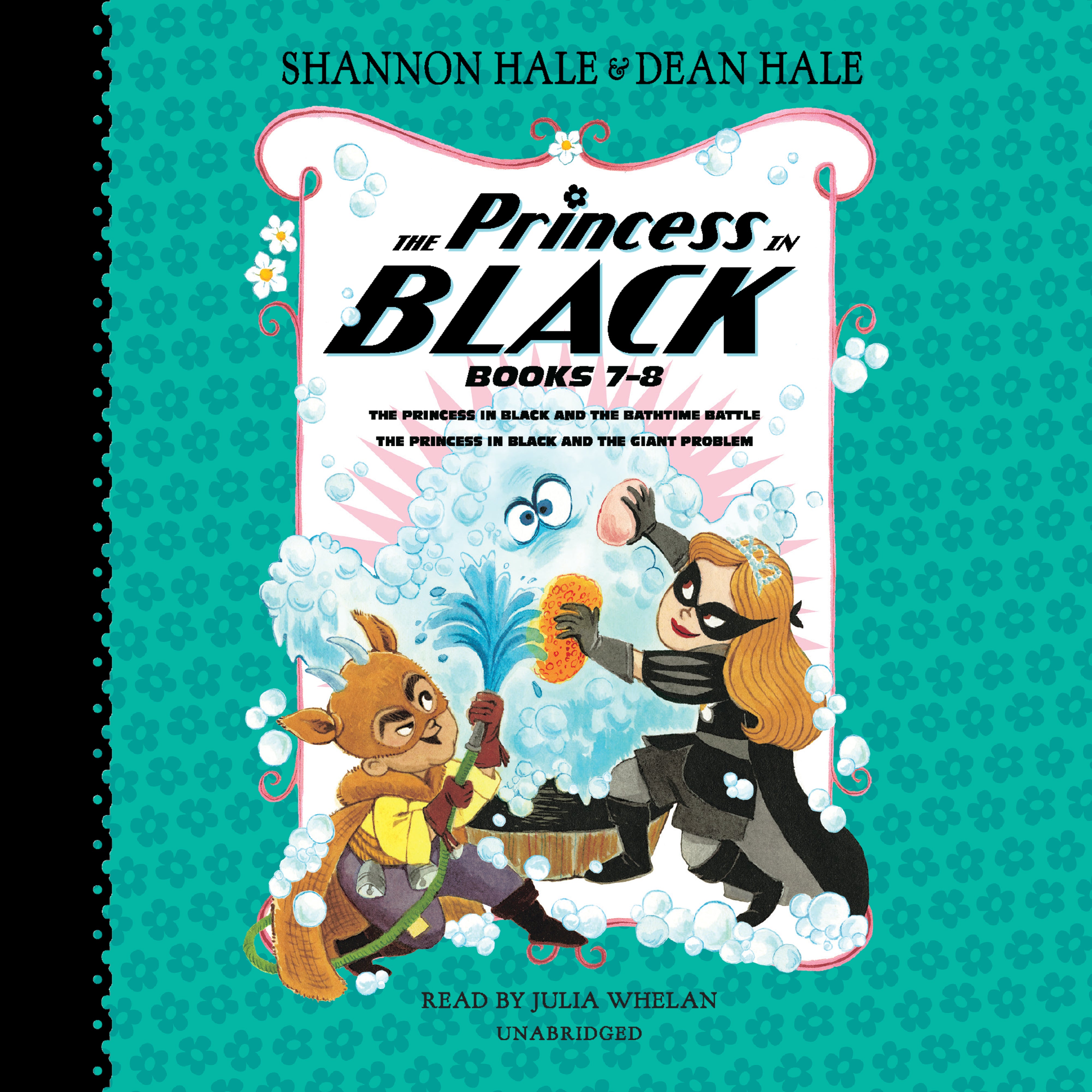 The Princess in Black, Books 7-8