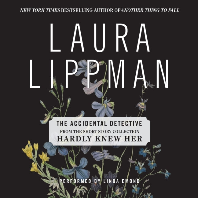 The Accidental Detective