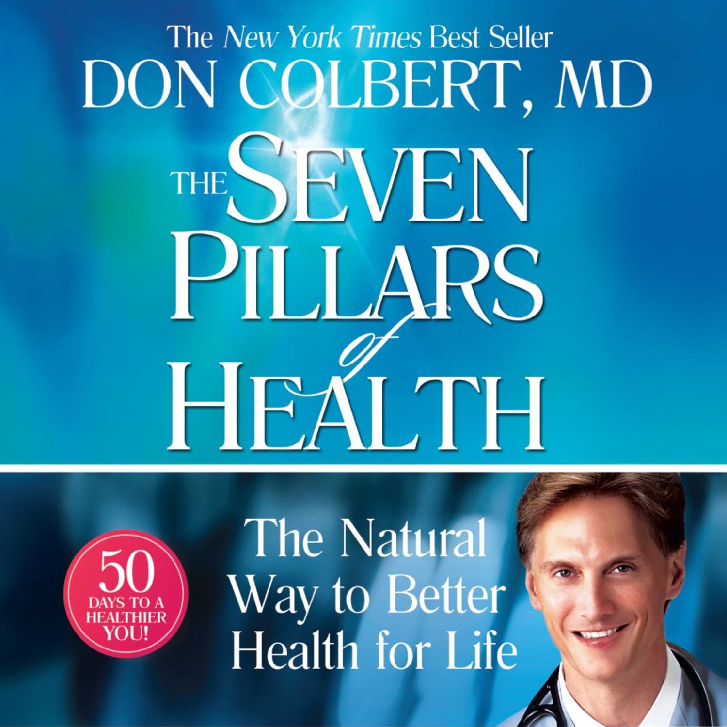 The Seven Pillars of Health