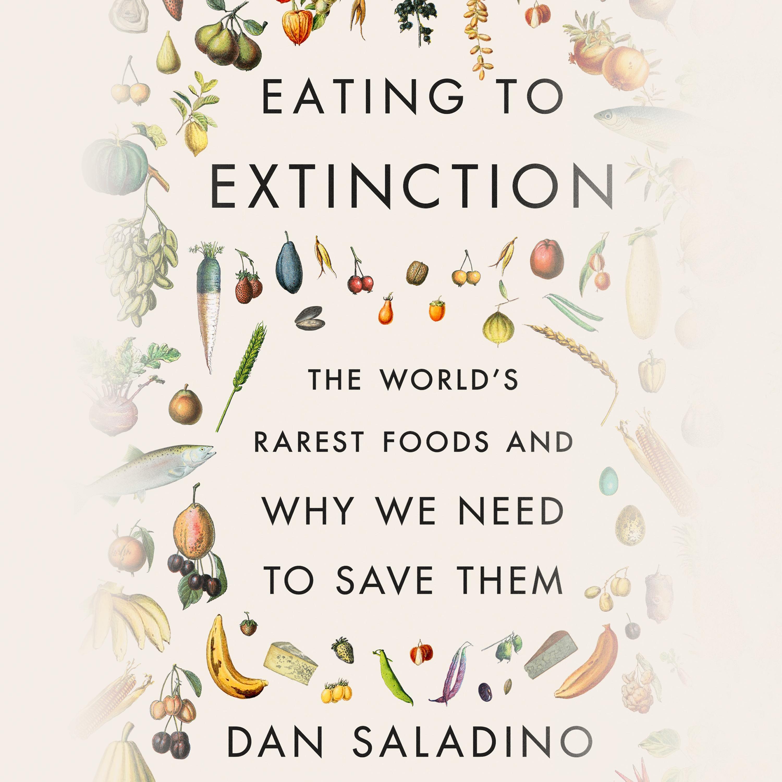Eating to Extinction