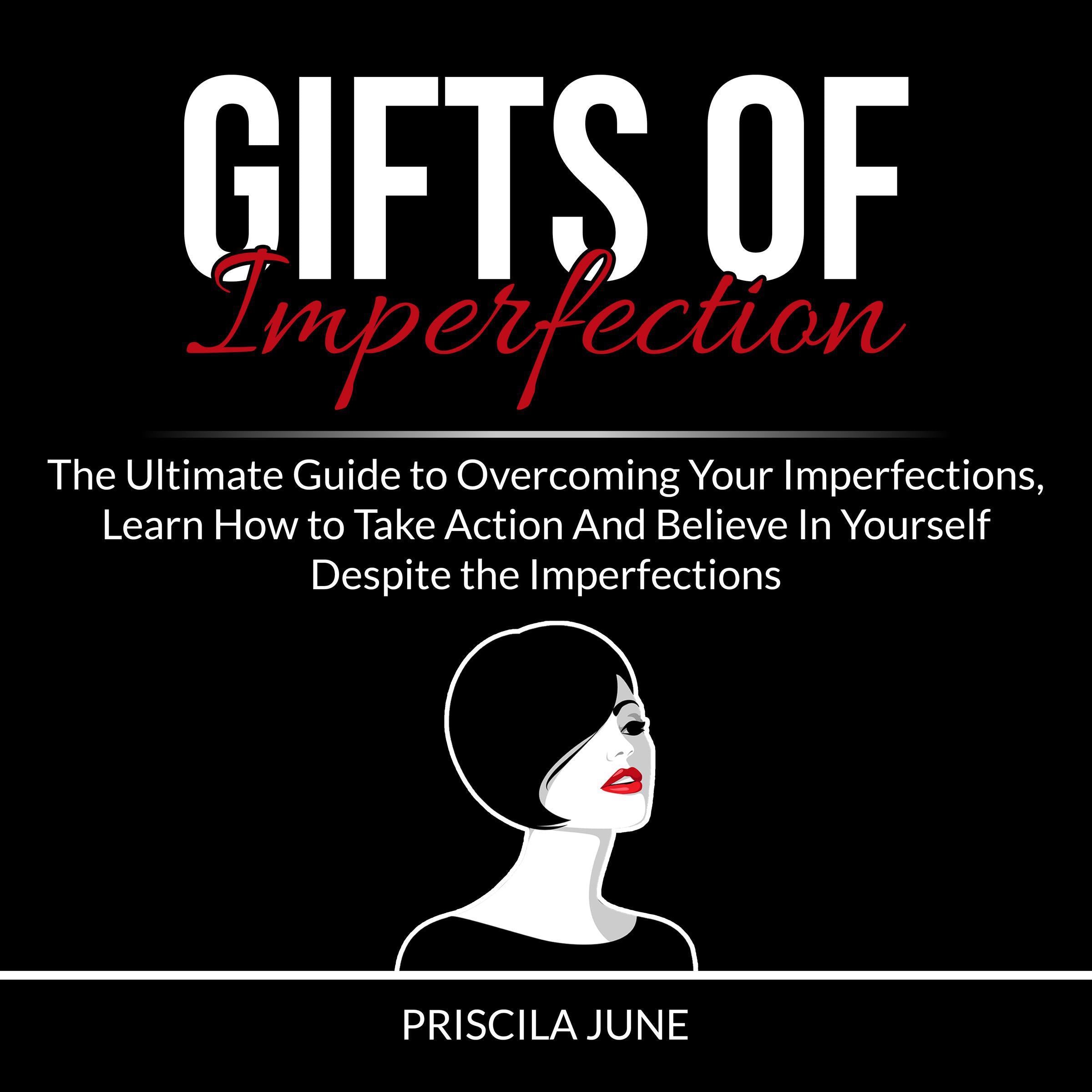 Gifts of Imperfection: