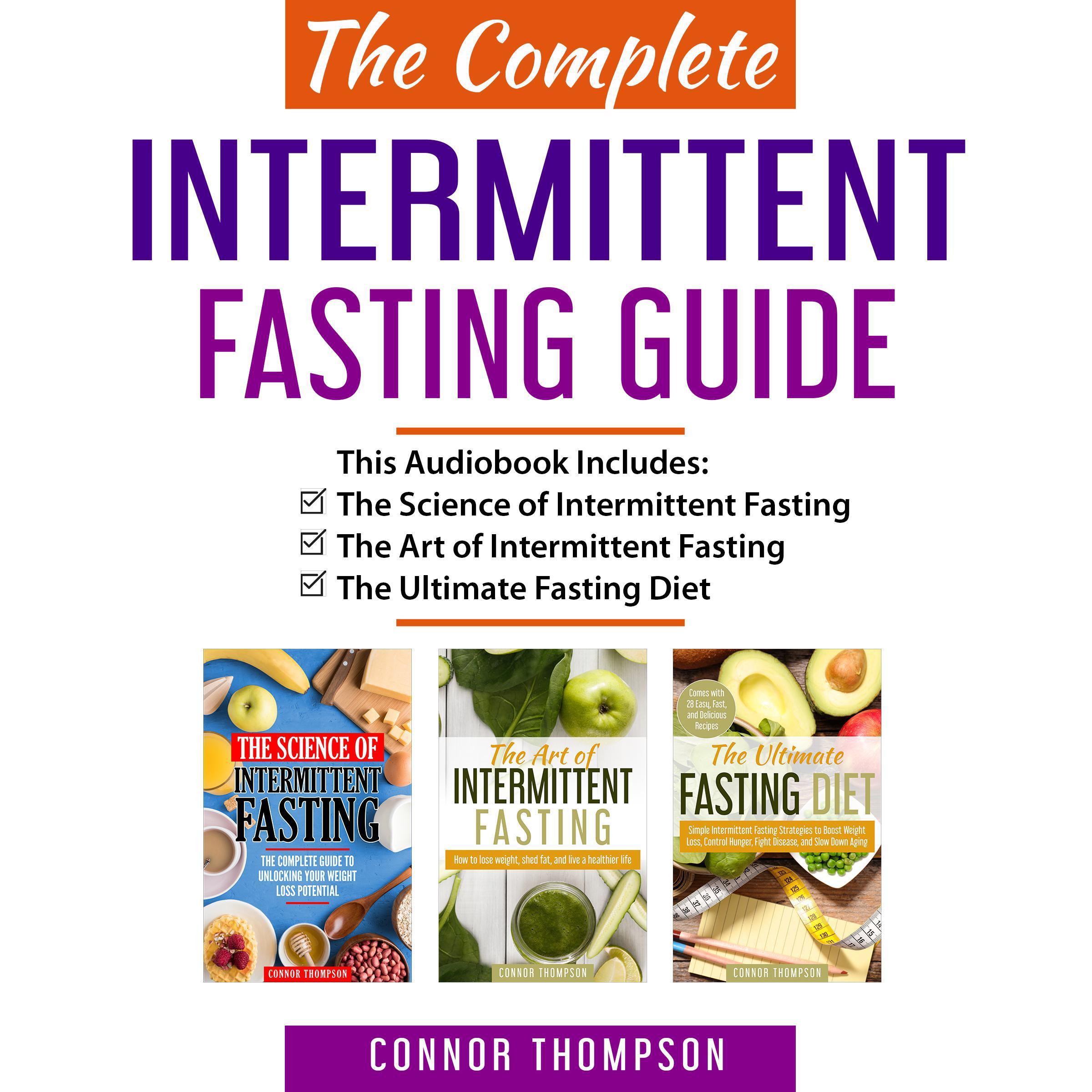 The Complete Intermittent Fasting Guide