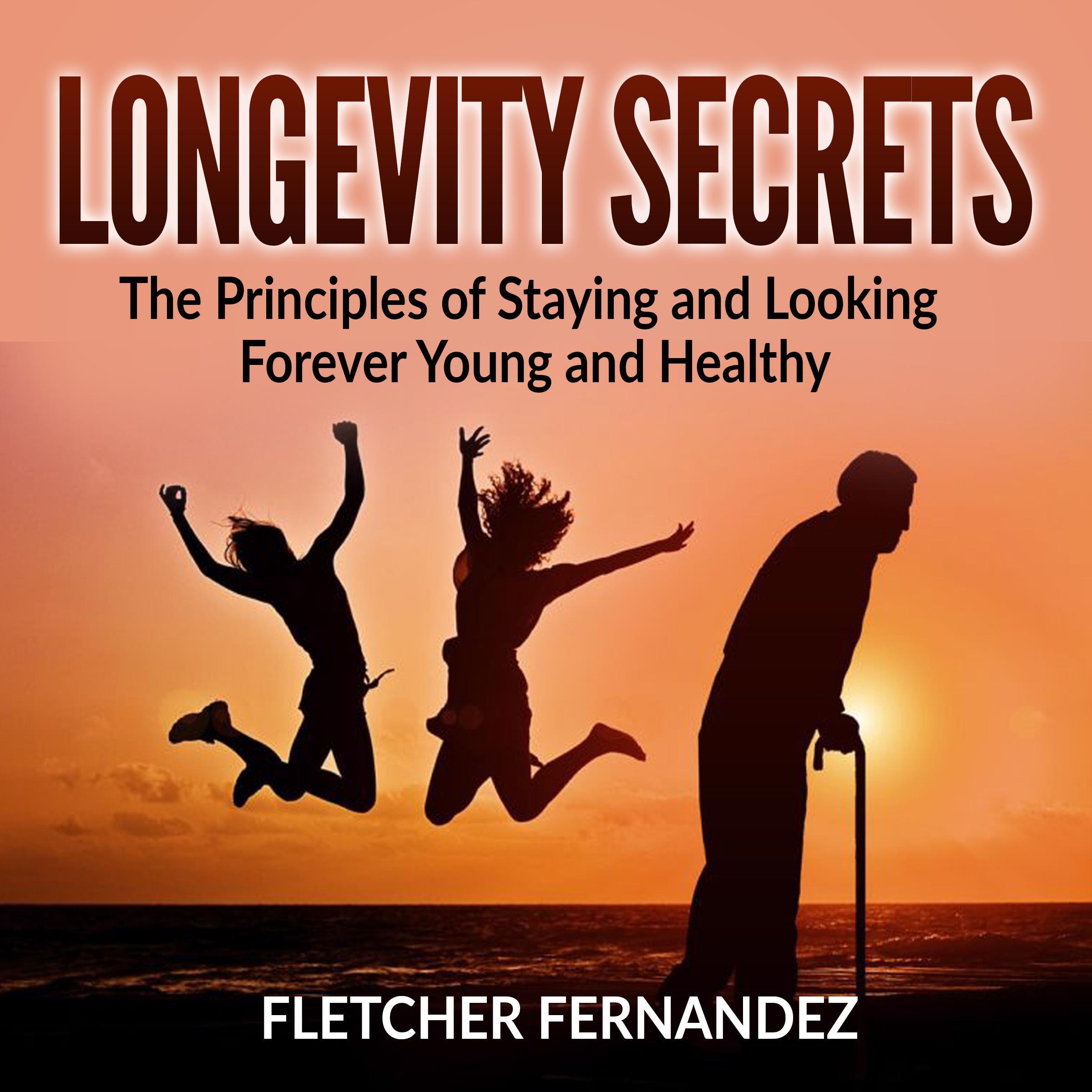 Longevity Secrets