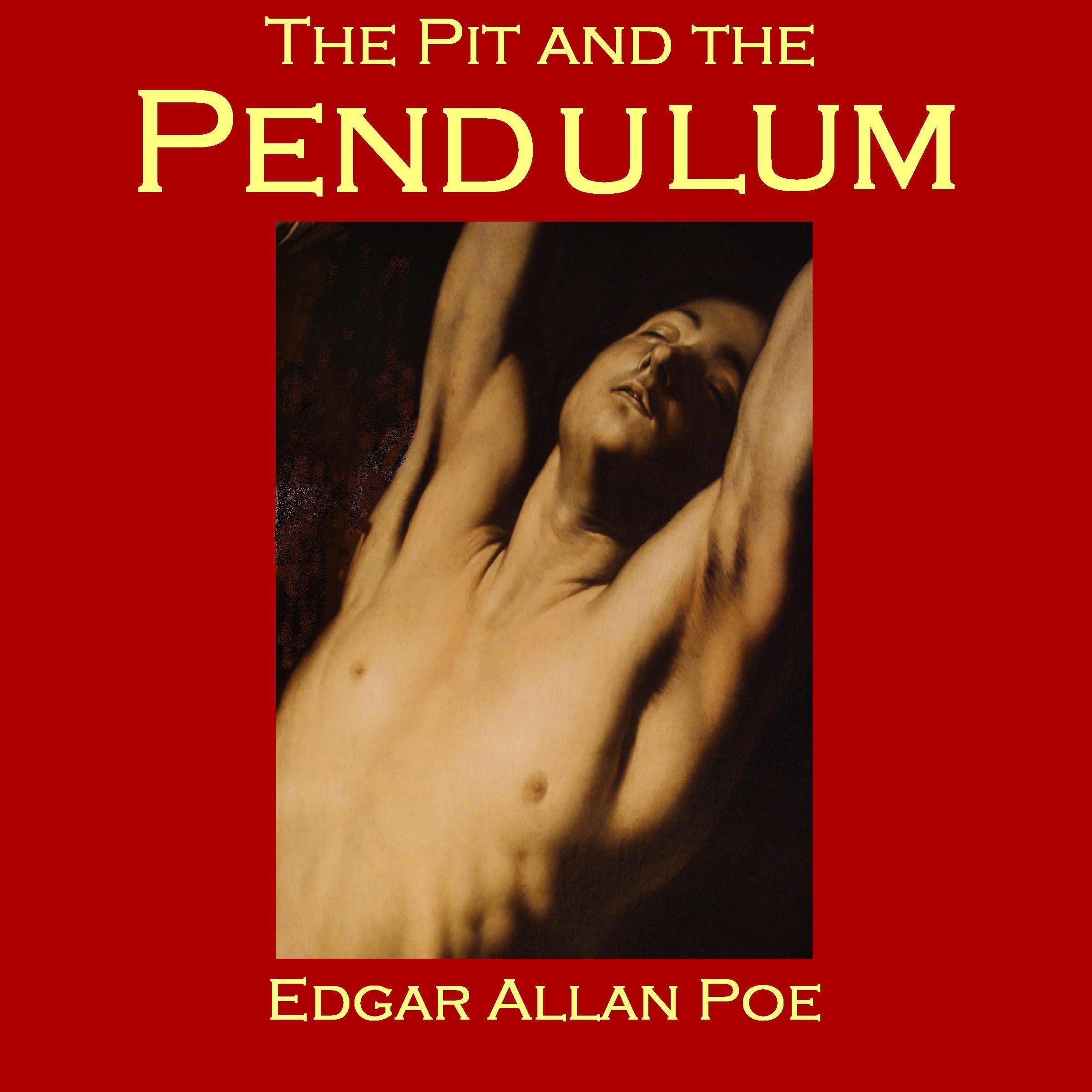 The Pit and the Pendulum